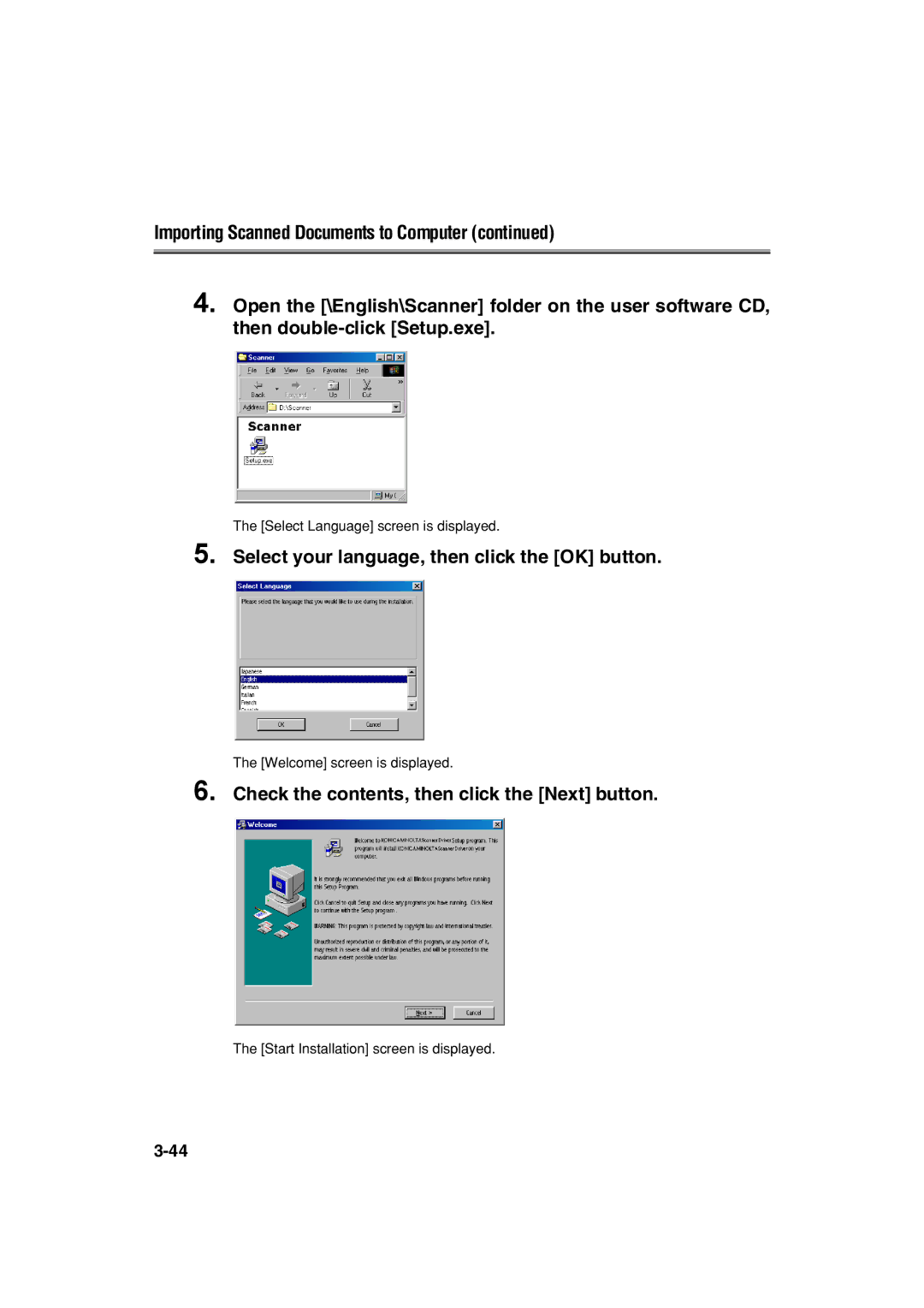 Konica Minolta 7222 manual Select your language, then click the OK button, Check the contents, then click the Next button 