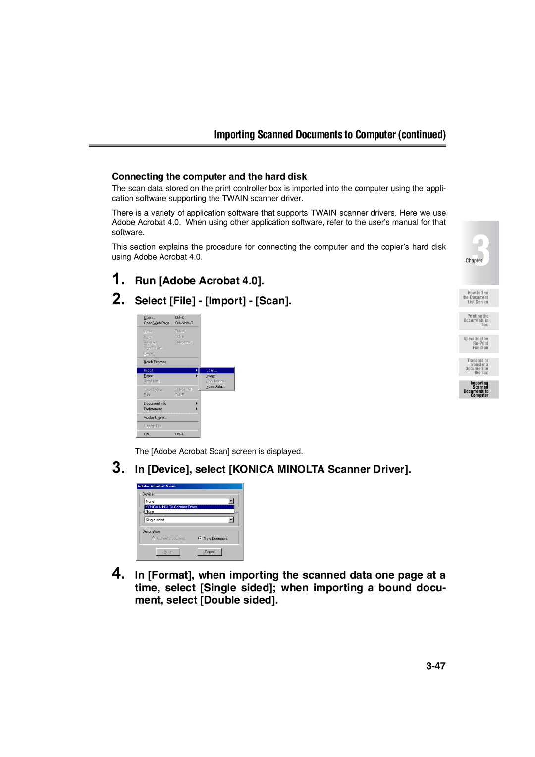 Konica Minolta 7222 manual Run Adobe Acrobat Select File Import Scan, Connecting the computer and the hard disk 