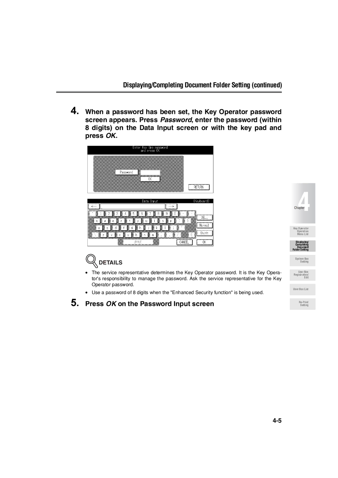 Konica Minolta 7222 manual Press OK on the Password Input screen 