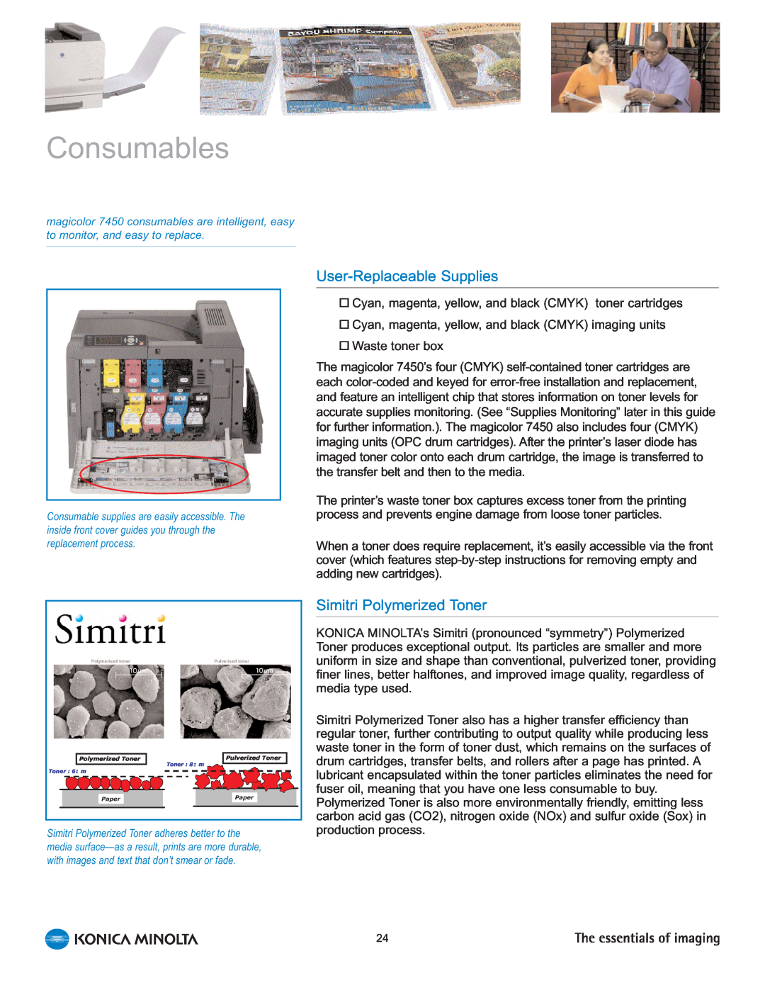 Konica Minolta 7450 manual Consumables, User-ReplaceableSupplies, Simitri Polymerized Toner 