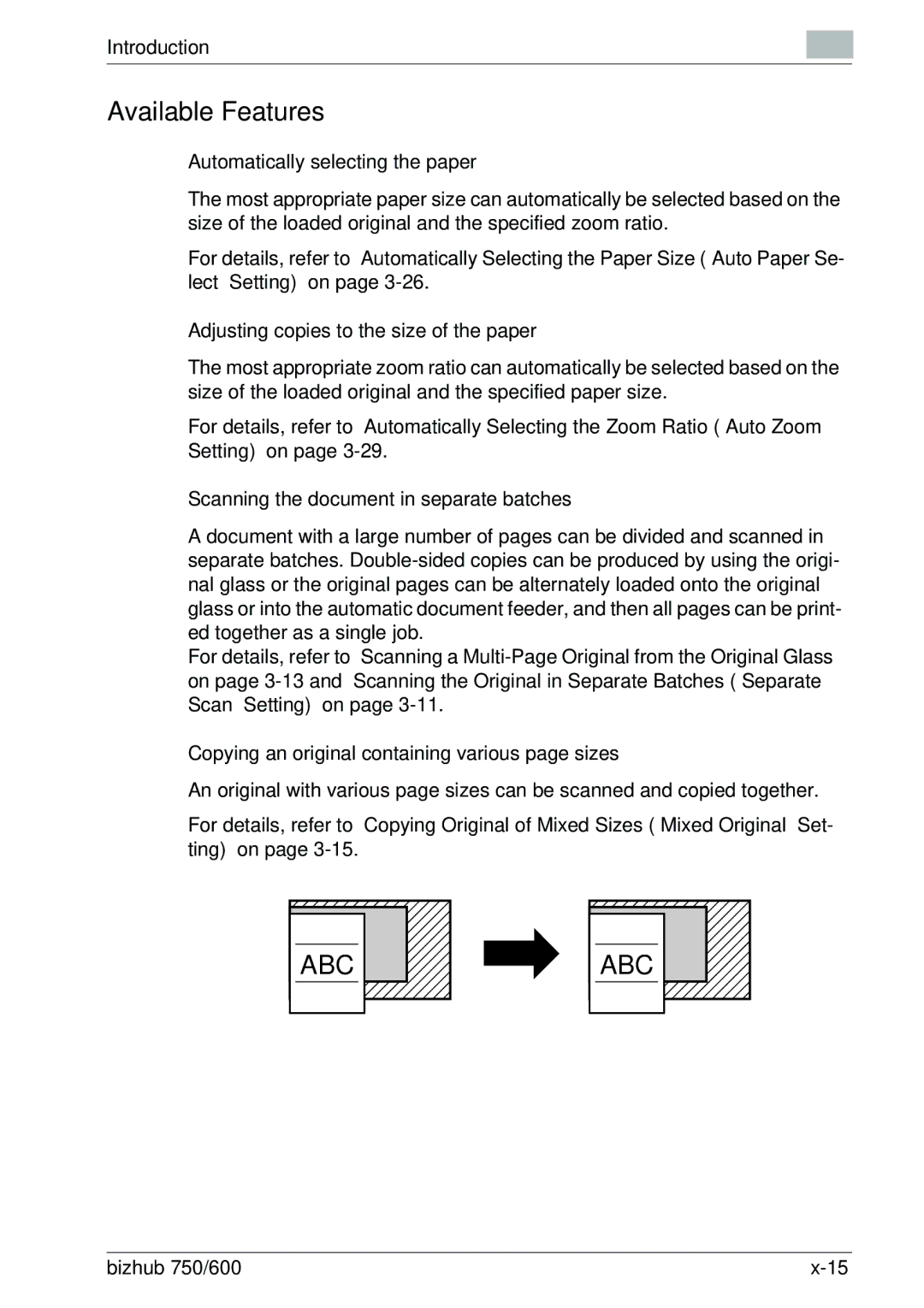 Konica Minolta 750 manual Available Features, Automatically selecting the paper, Adjusting copies to the size of the paper 