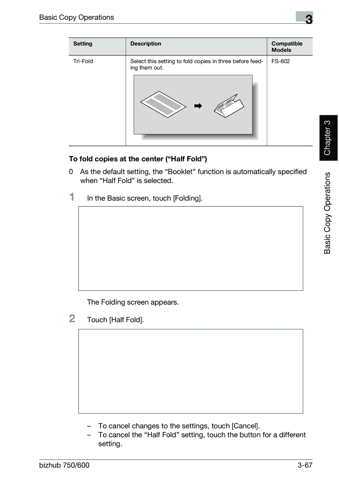Konica Minolta 750 manual Basic Copy Operations, To fold copies at the center Half Fold 