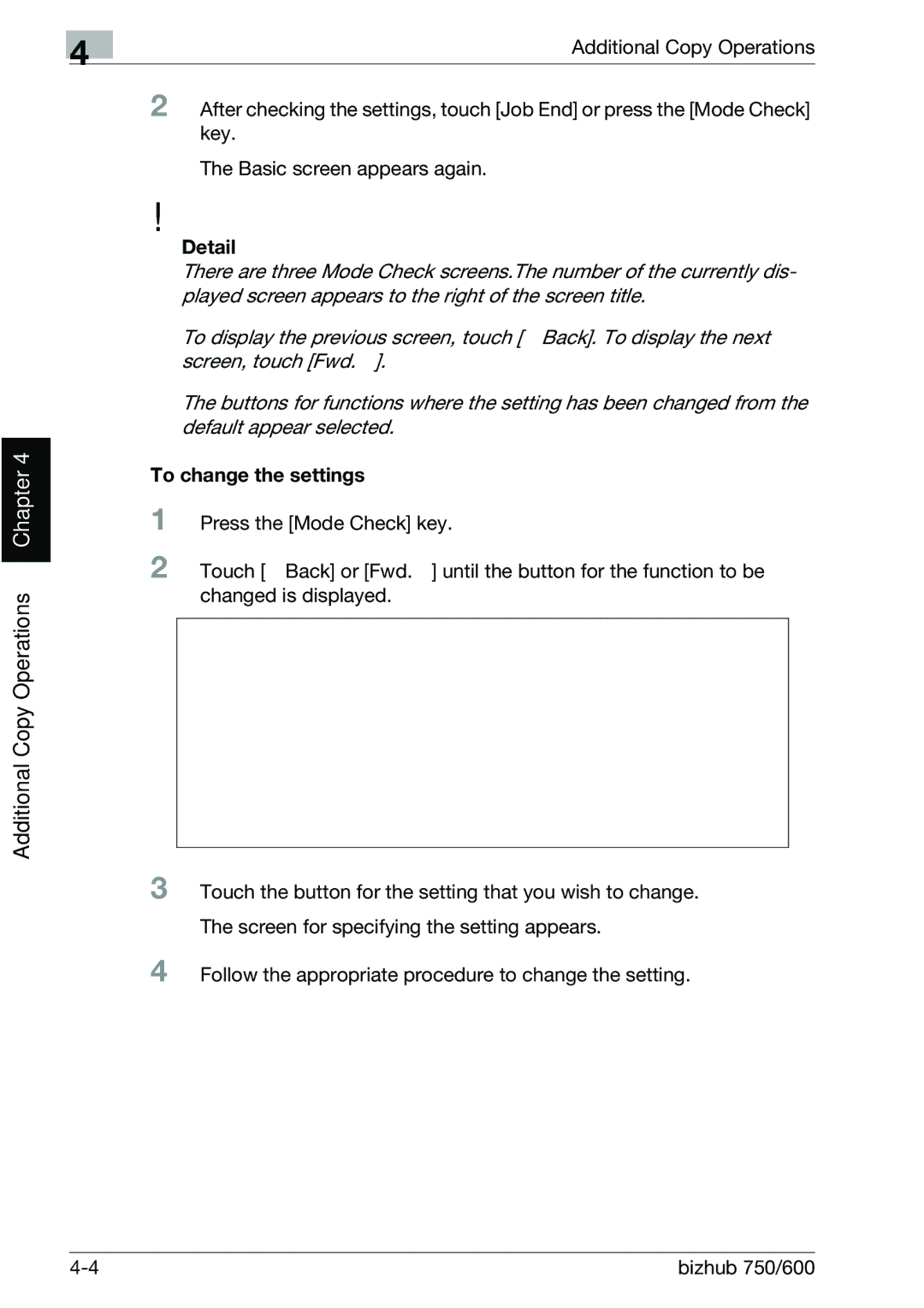 Konica Minolta 750 manual Detail, To change the settings 