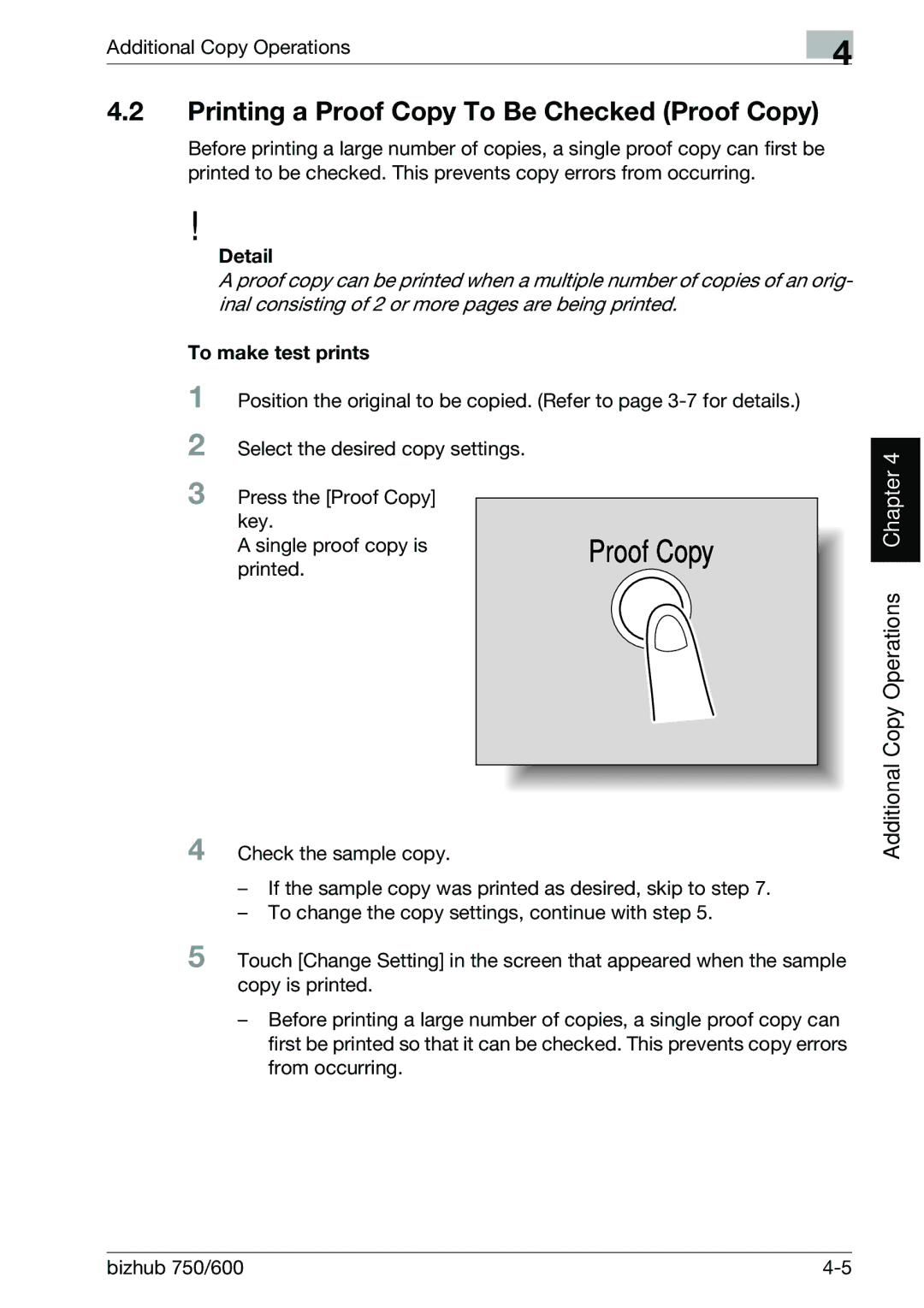 Konica Minolta 750 manual Printing a Proof Copy To Be Checked Proof Copy, Additional Copy Operations, To make test prints 