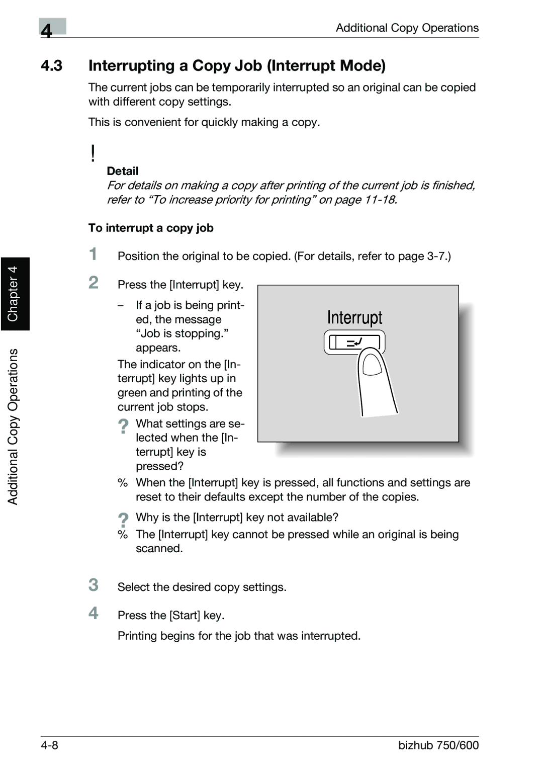 Konica Minolta 750 manual Interrupting a Copy Job Interrupt Mode, To interrupt a copy job, Ed, the message 