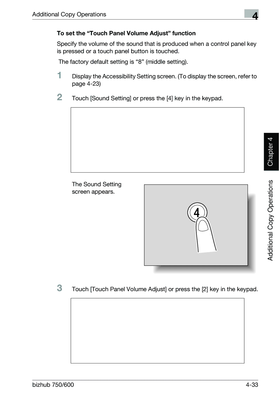 Konica Minolta 750 manual Additional Copy Operations, To set the Touch Panel Volume Adjust function 