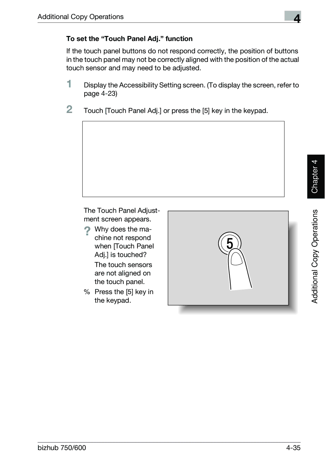 Konica Minolta 750 manual To set the Touch Panel Adj. function 