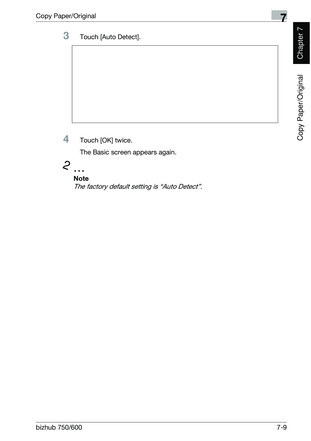 Konica Minolta 750 manual Factory default setting is Auto Detect 