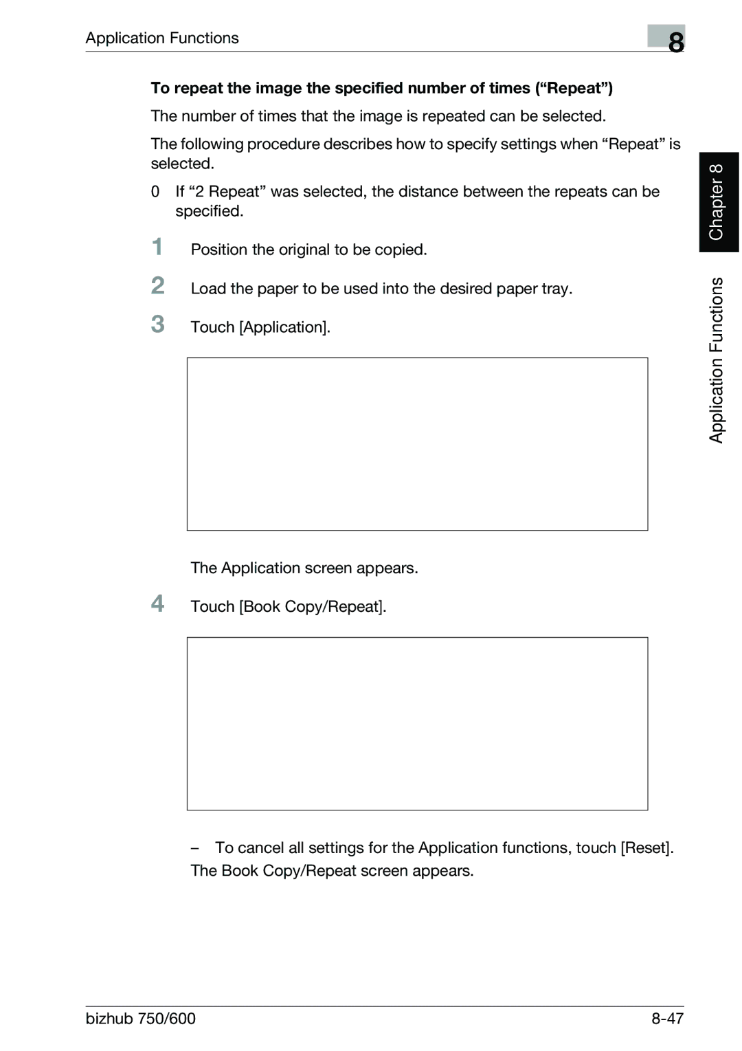 Konica Minolta 750 manual Application Functions, To repeat the image the specified number of times Repeat 