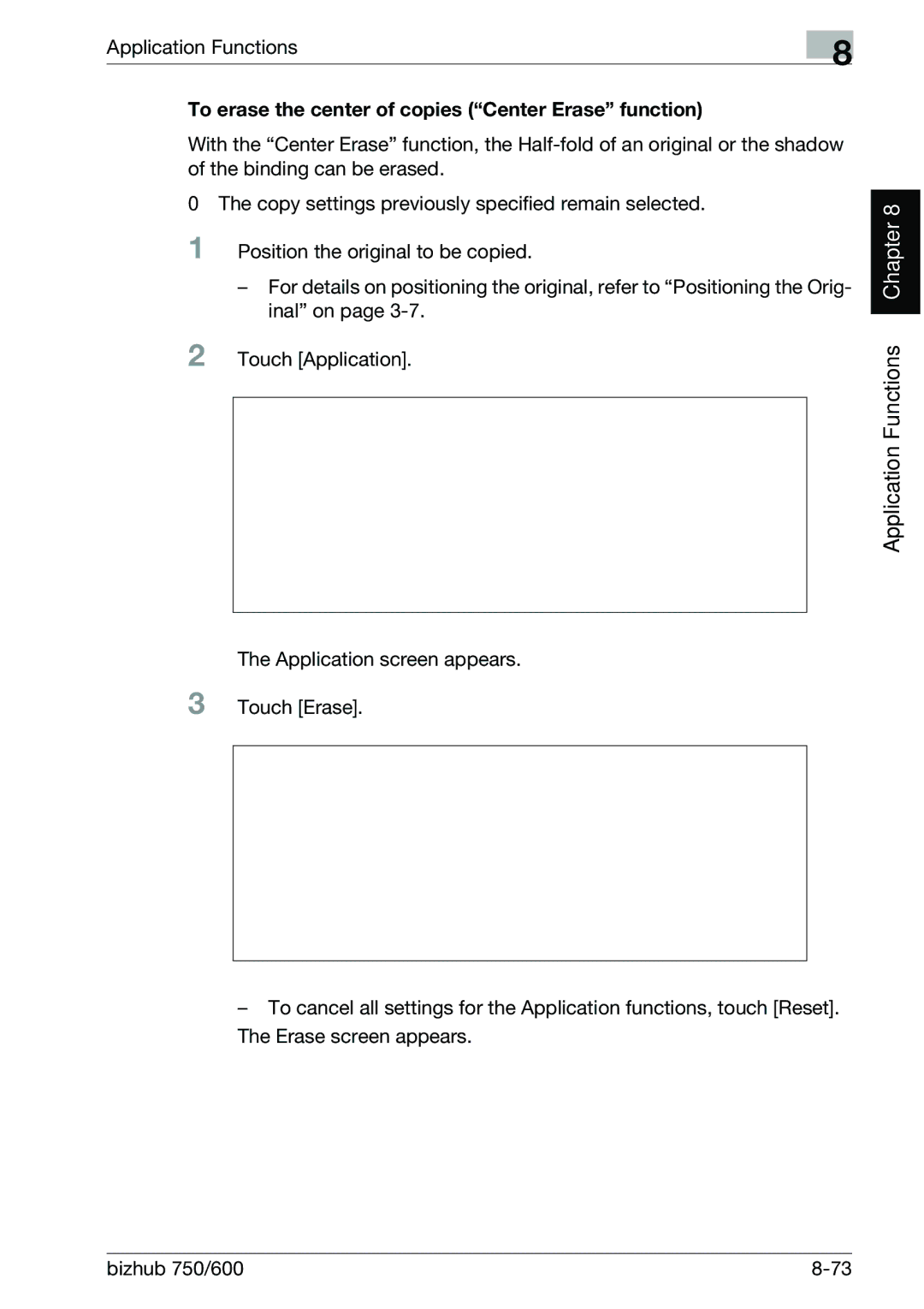 Konica Minolta 750 manual Application Functions, To erase the center of copies Center Erase function 