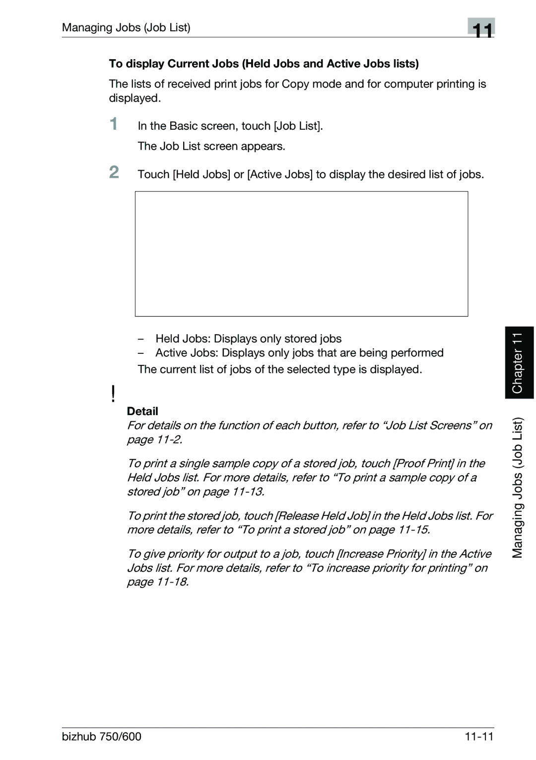 Konica Minolta manual To display Current Jobs Held Jobs and Active Jobs lists, Bizhub 750/600 11-11 