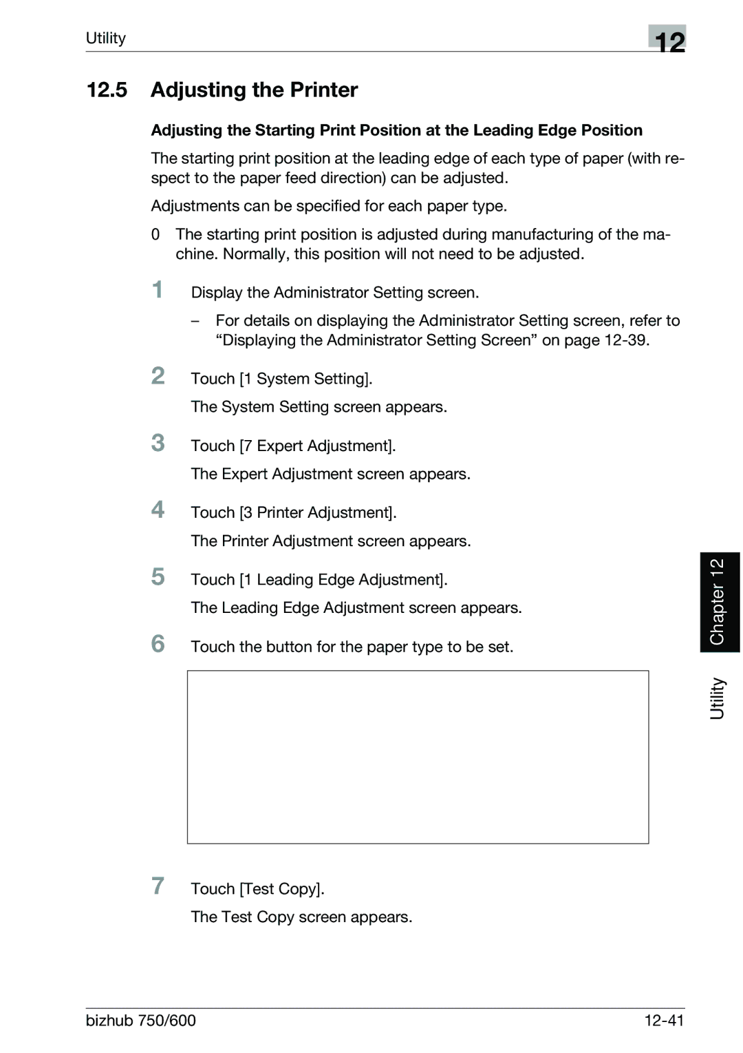 Konica Minolta manual Adjusting the Printer, Bizhub 750/600 12-41 