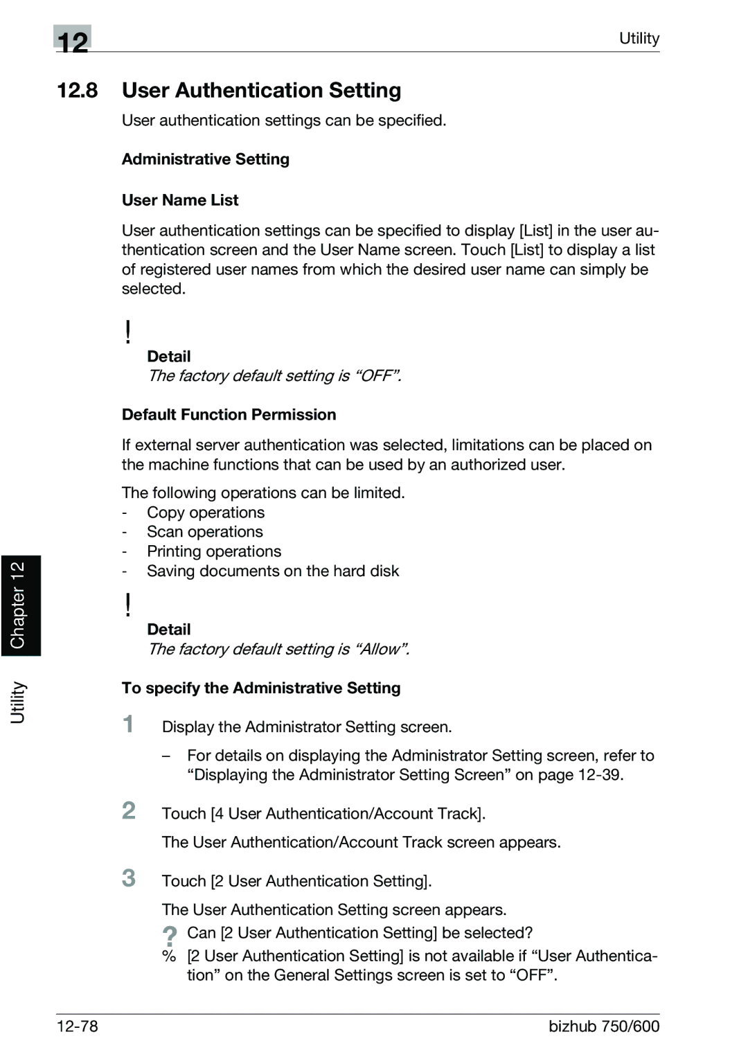 Konica Minolta 750 User Authentication Setting, User authentication settings can be specified, Default Function Permission 