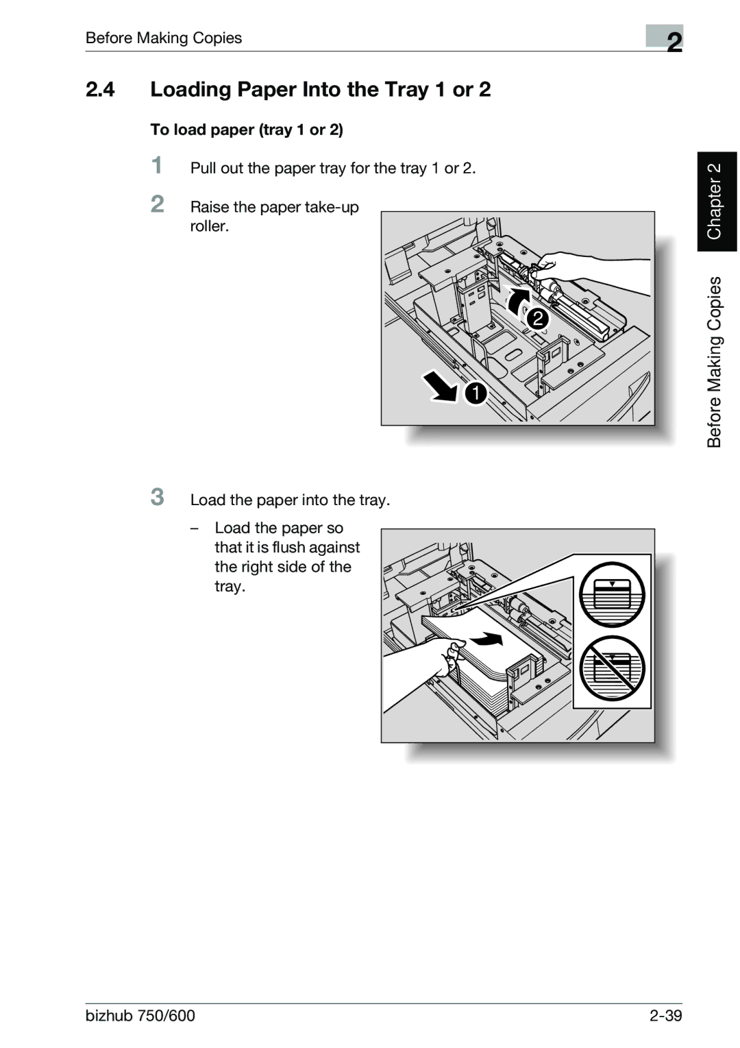 Konica Minolta 750 Loading Paper Into the Tray 1 or, To load paper tray 1 or, Pull out the paper tray for the tray 1 or 