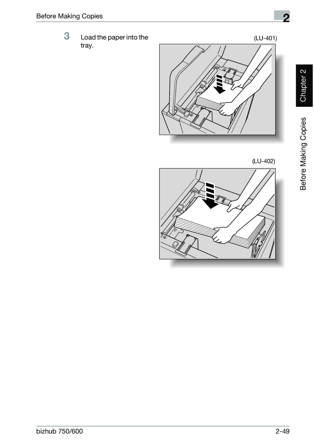 Konica Minolta 750 manual 2Chapter, Before Making Copies Load the paper into the tray 