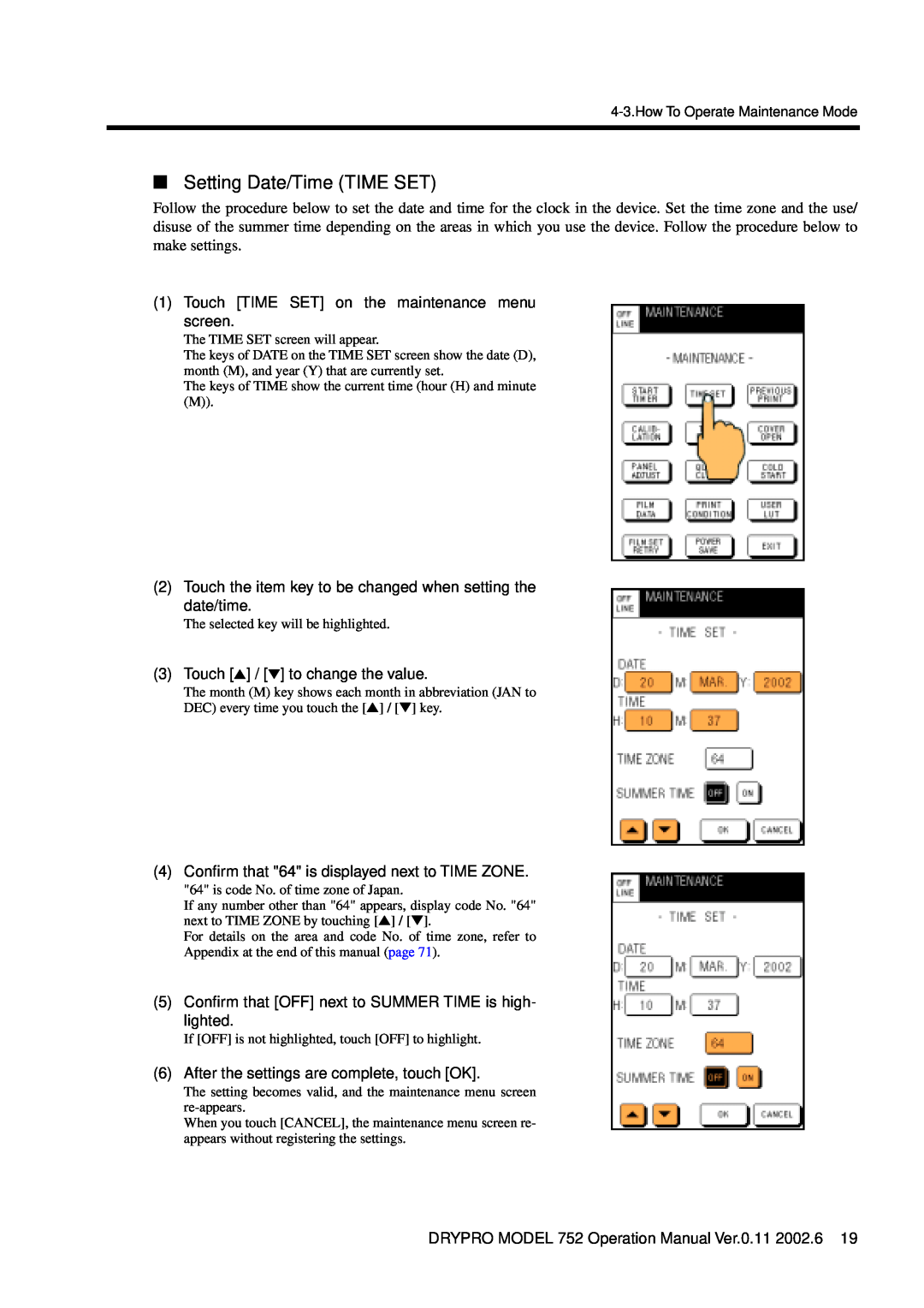 Konica Minolta 752 operation manual Setting Date/Time TIME SET 