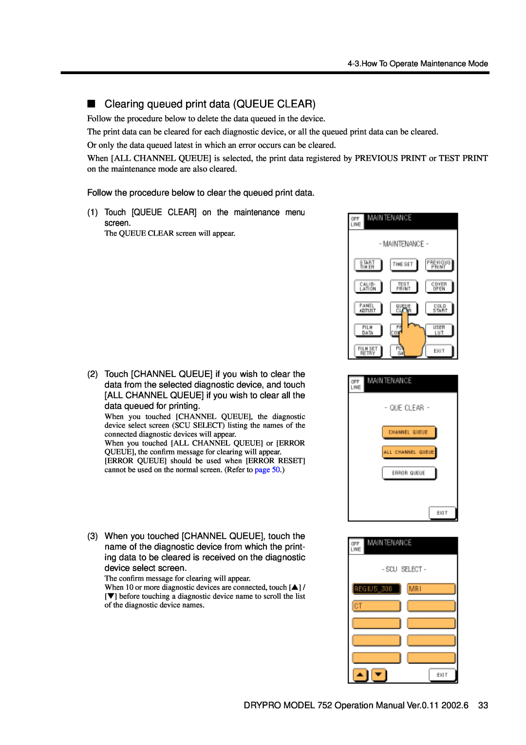Konica Minolta 752 operation manual Clearing queued print data QUEUE CLEAR 