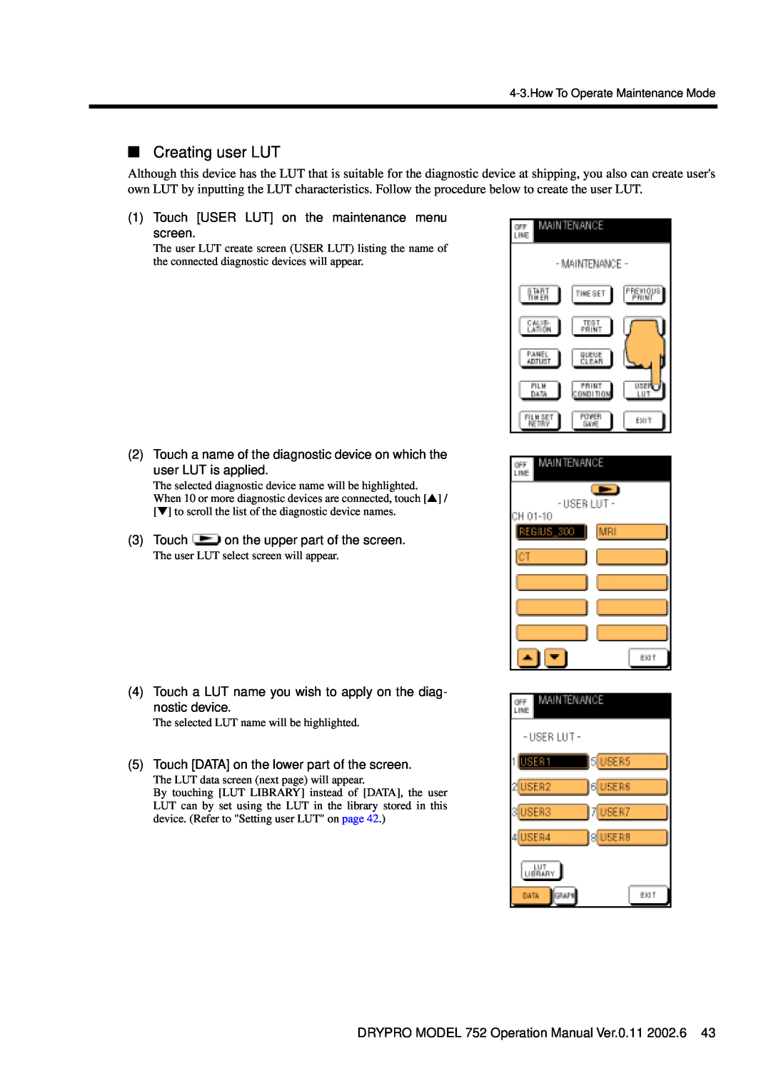 Konica Minolta 752 operation manual Creating user LUT 
