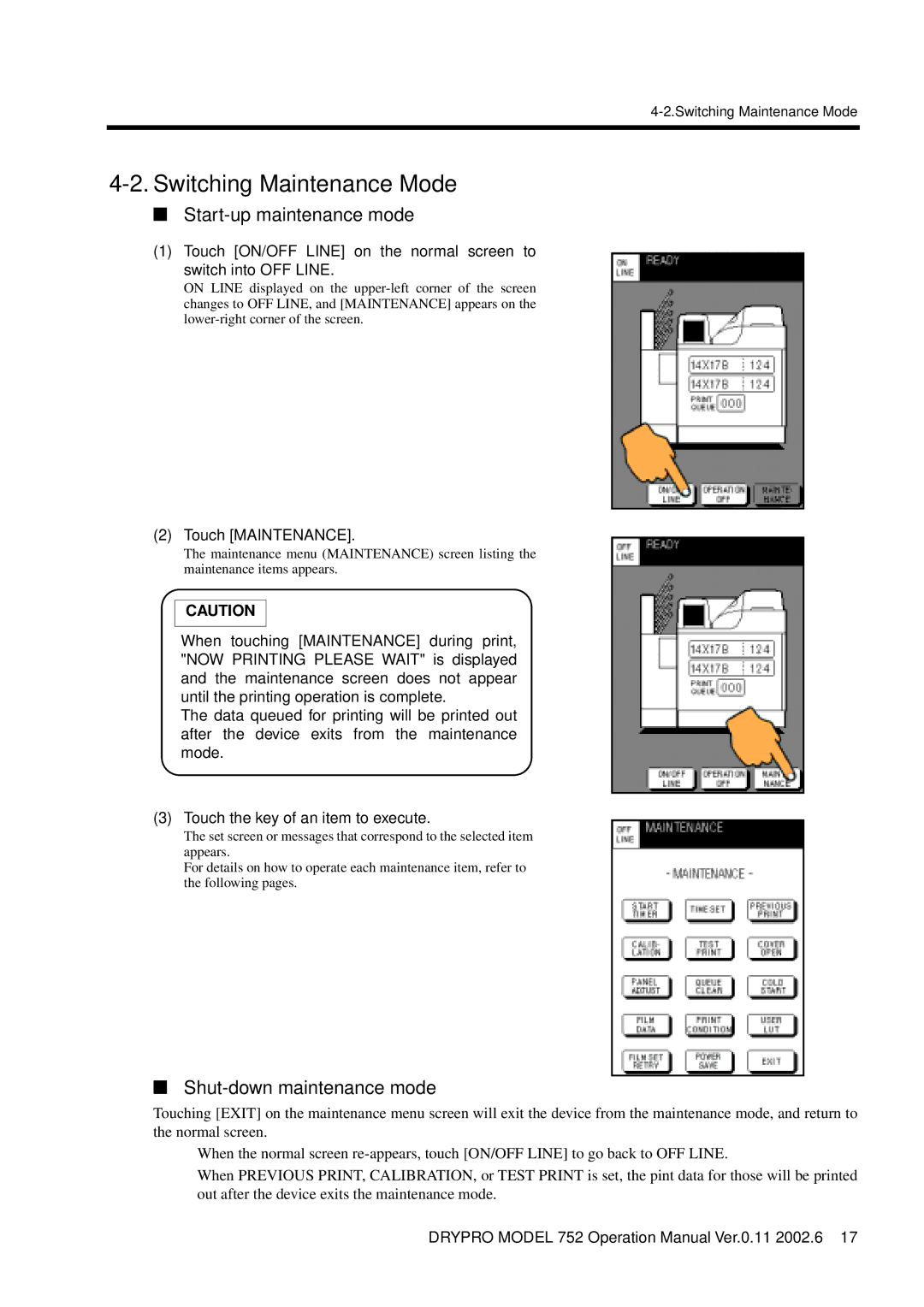 Konica Minolta 752 Switching Maintenance Mode, Start-up maintenance mode, Shut-down maintenance mode, Touch Maintenance 