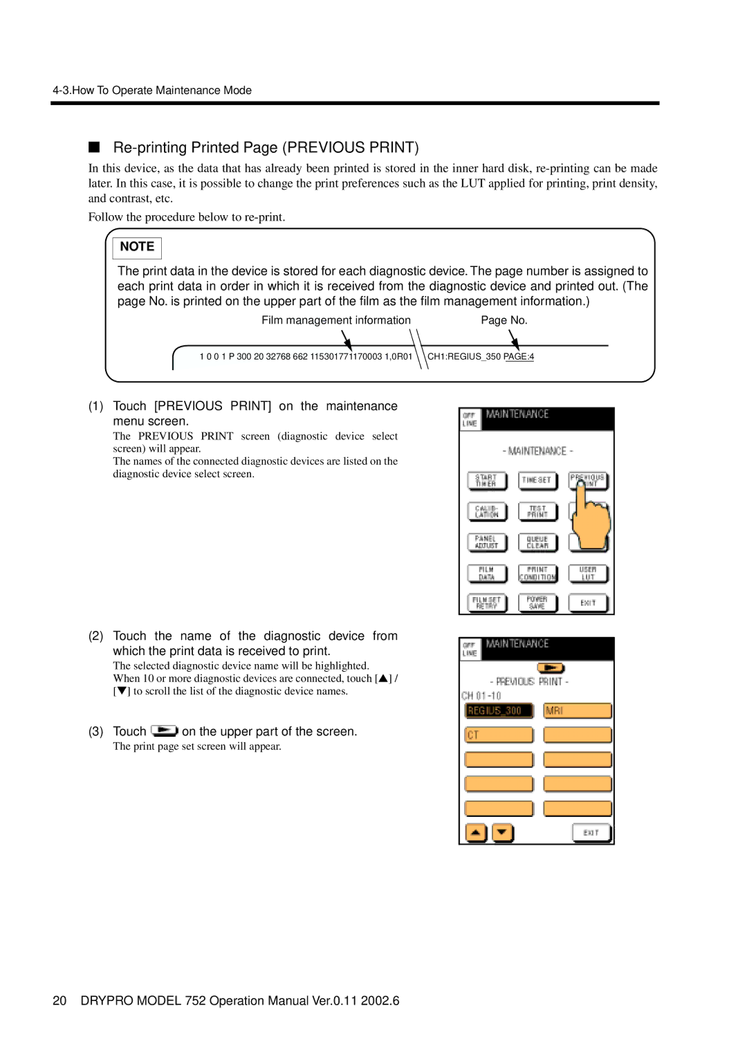 Konica Minolta 752 Re-printing Printed Page Previous Print, Touch Previous Print on the maintenance menu screen 