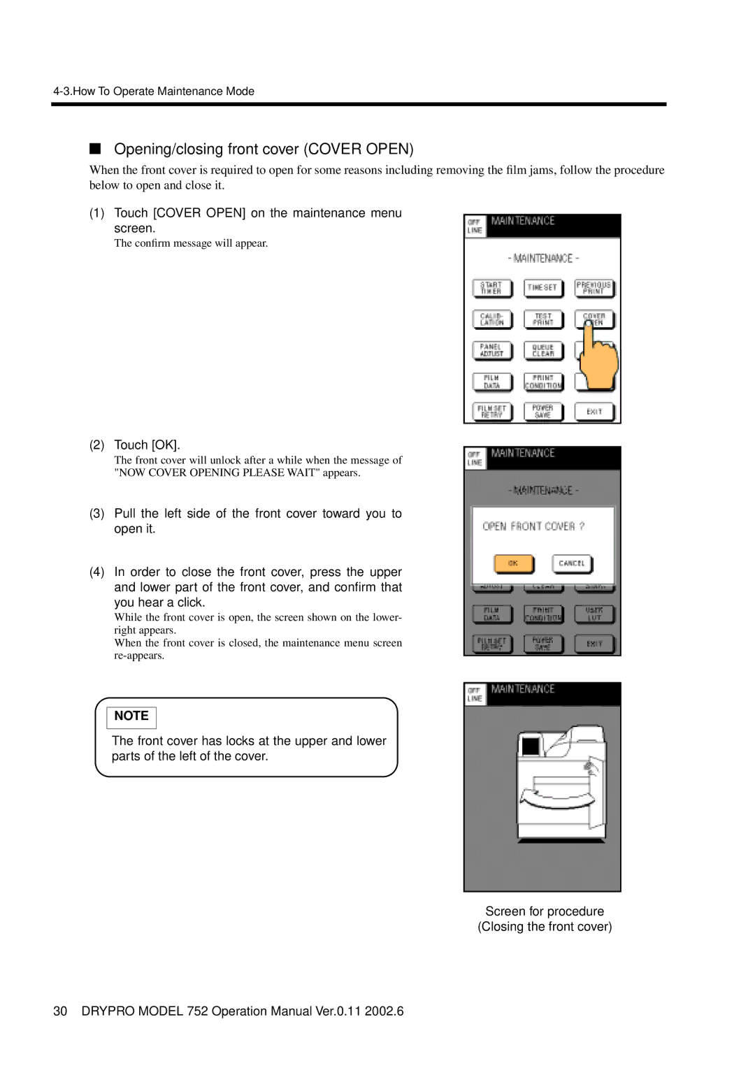 Konica Minolta 752 operation manual Opening/closing front cover Cover Open, Touch Cover Open on the maintenance menu screen 