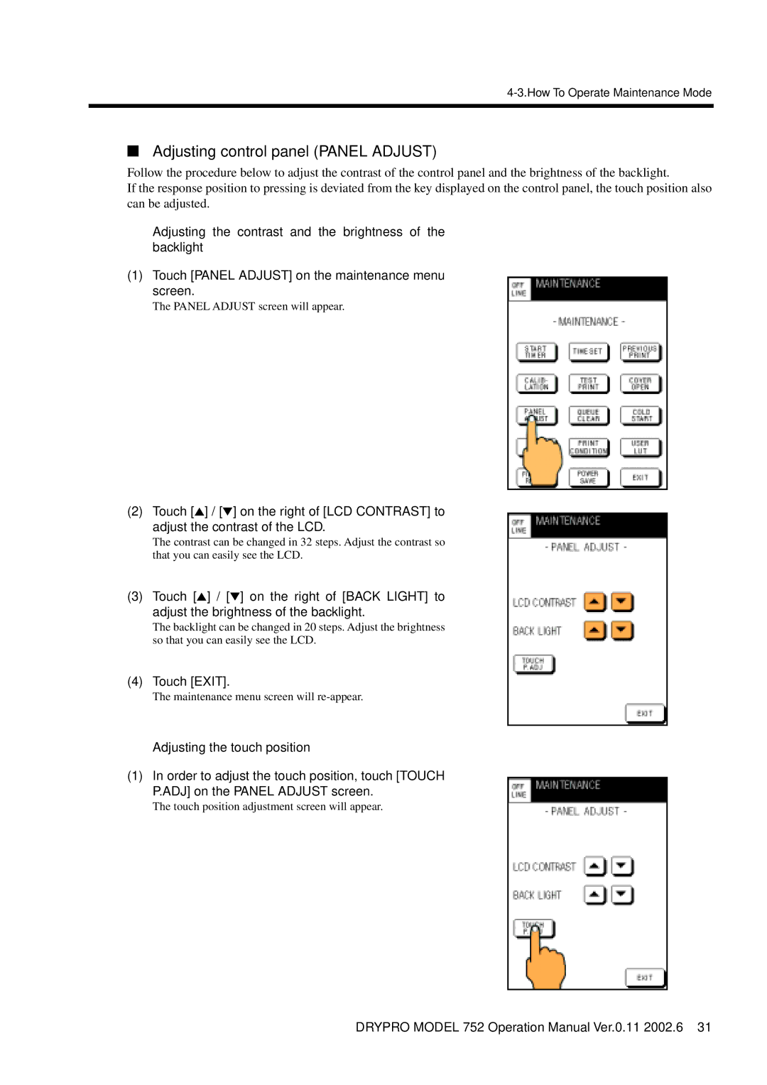 Konica Minolta 752 operation manual Adjusting control panel Panel Adjust, Touch Exit 