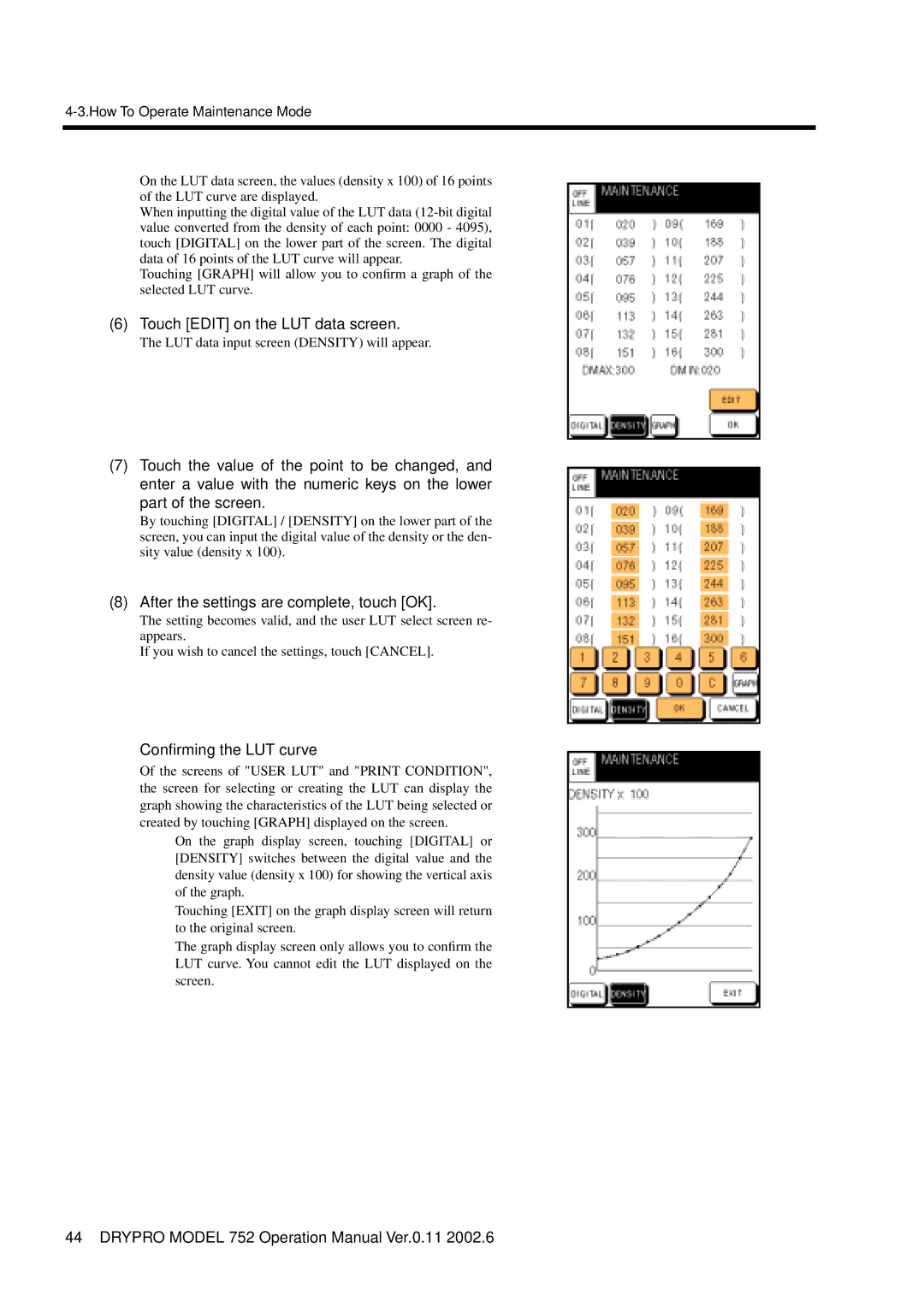 Konica Minolta 752 operation manual Touch Edit on the LUT data screen, Conﬁrming the LUT curve 