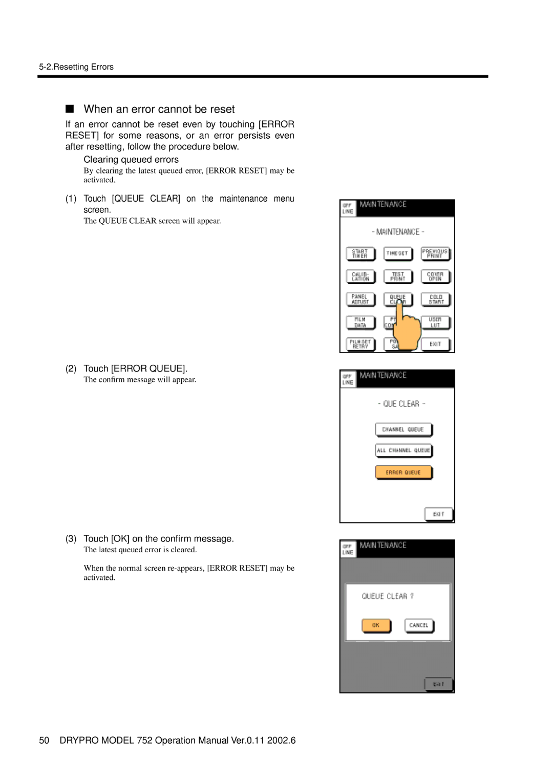 Konica Minolta 752 operation manual When an error cannot be reset, Touch Error Queue 