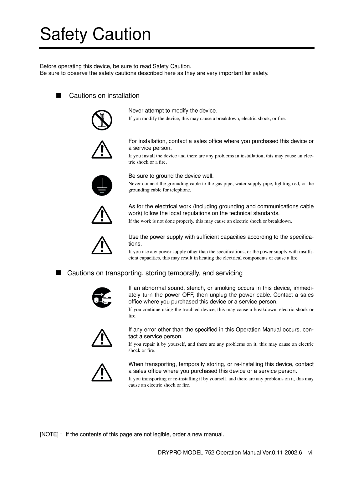 Konica Minolta 752 operation manual Safety Caution, Be sure to ground the device well 