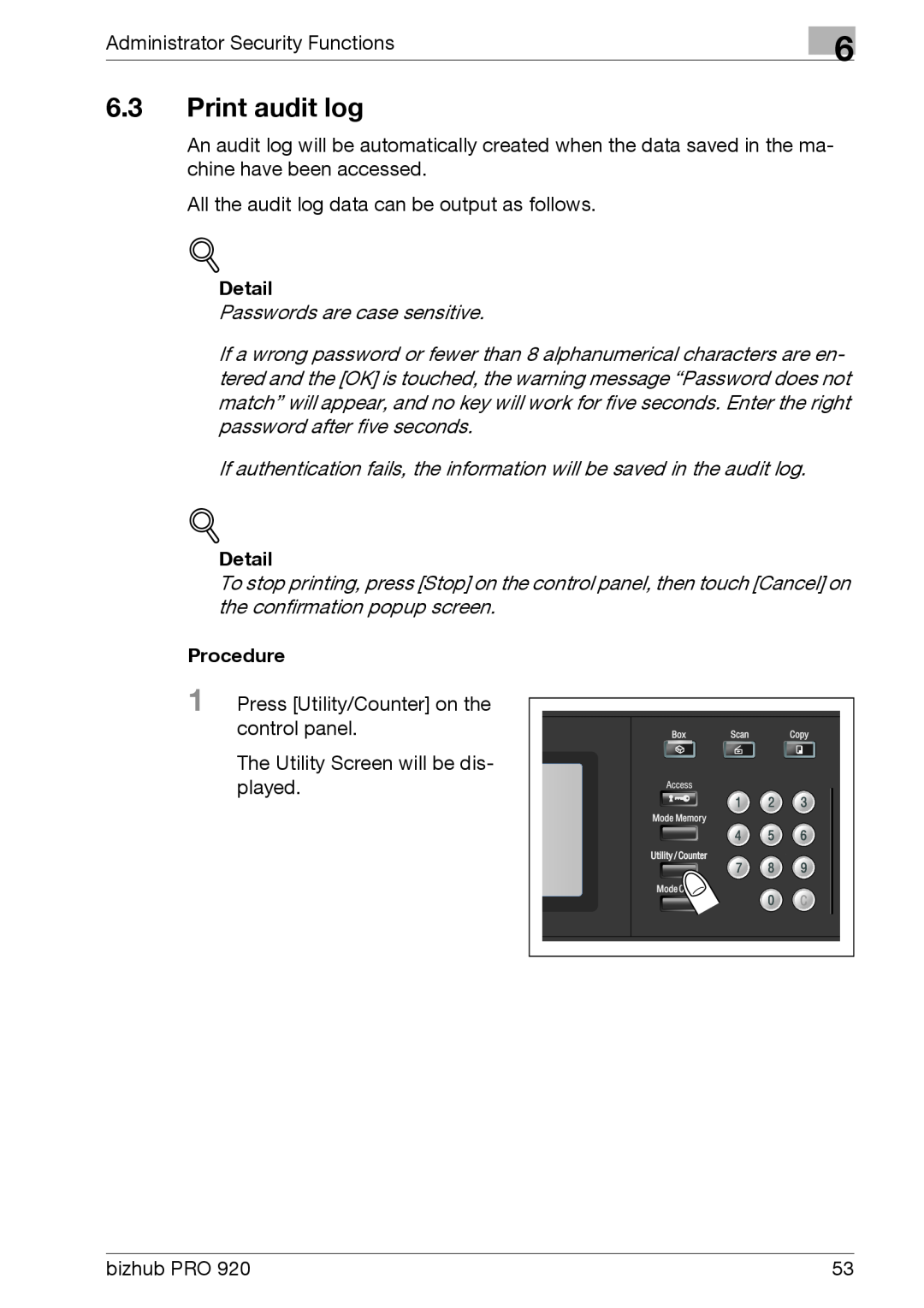 Konica Minolta 920 manual Print audit log, Detail, Procedure 