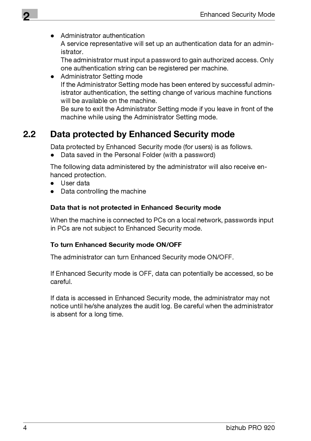 Konica Minolta 920 manual Data protected by Enhanced Security mode, Data that is not protected in Enhanced Security mode 