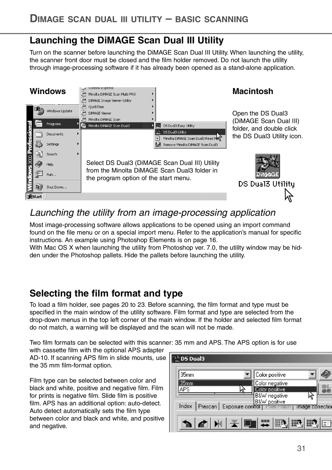 Konica Minolta AF-2840 Launching the DiMAGE Scan Dual III Utility, Selecting the film format and type, Windows, Macintosh 