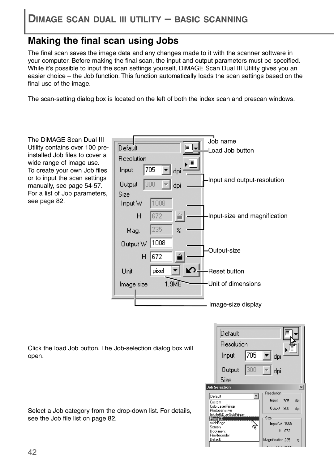 Konica Minolta AF-2840 instruction manual Making the final scan using Jobs, Dimage Scan Dual Iii Utility – Basic Scanning 
