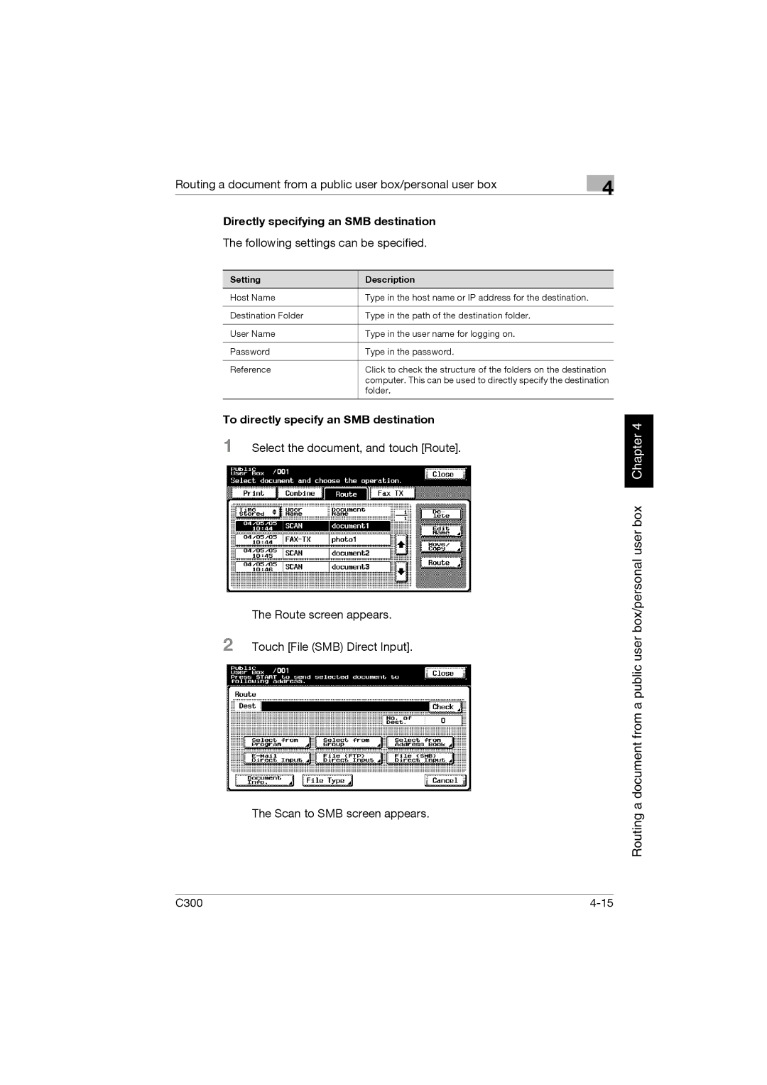 Konica Minolta bizhub C300 manual Directly specifying an SMB destination, To directly specify an SMB destination 