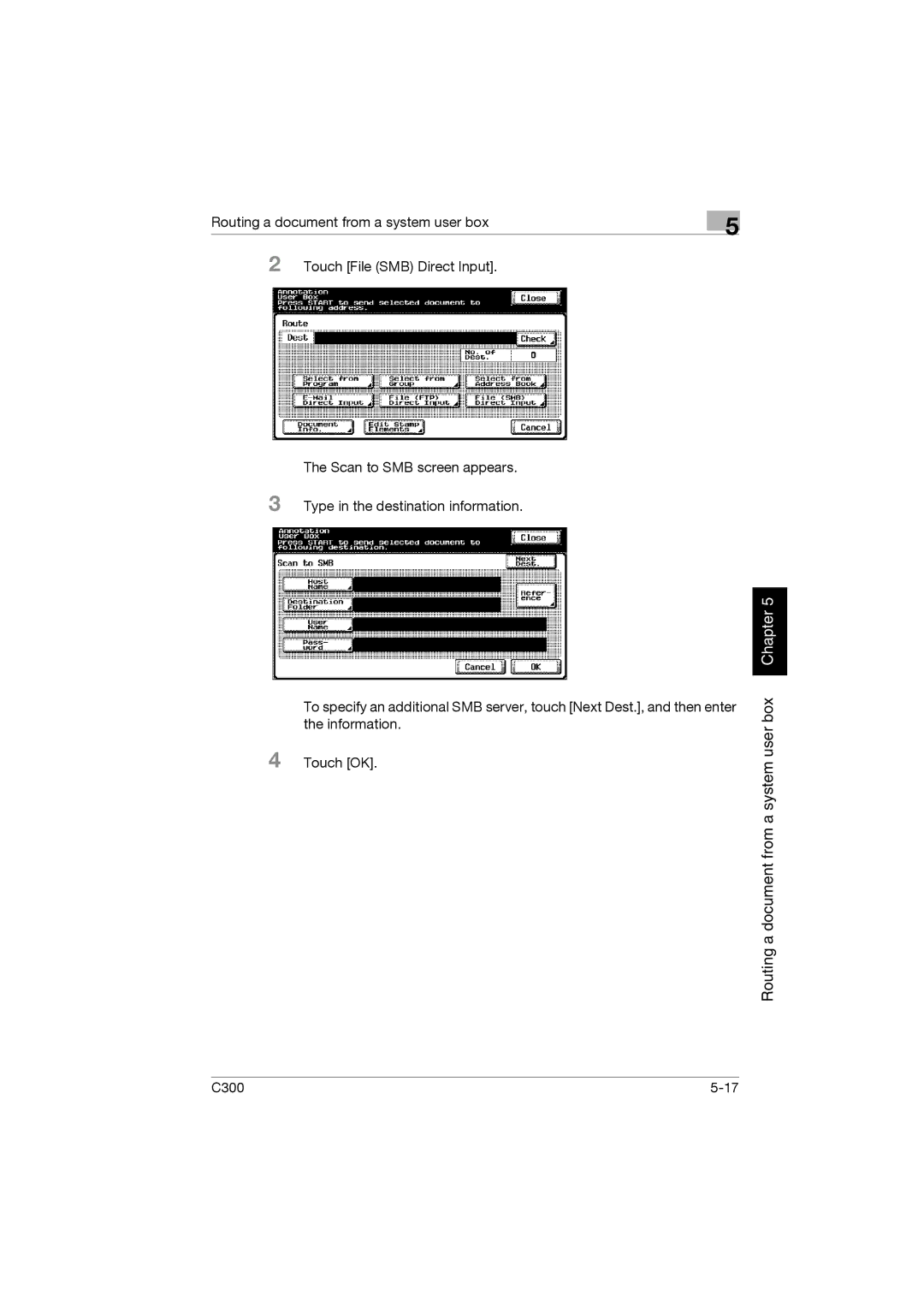 Konica Minolta bizhub C300 manual Routing a document from a system user box Chapter 