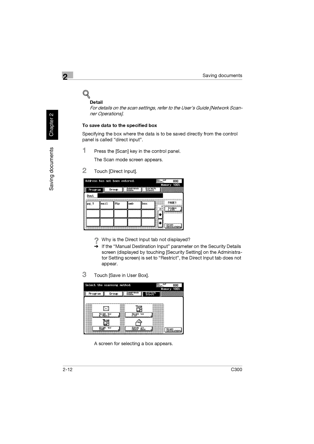 Konica Minolta bizhub C300 manual Detail, To save data to the specified box 