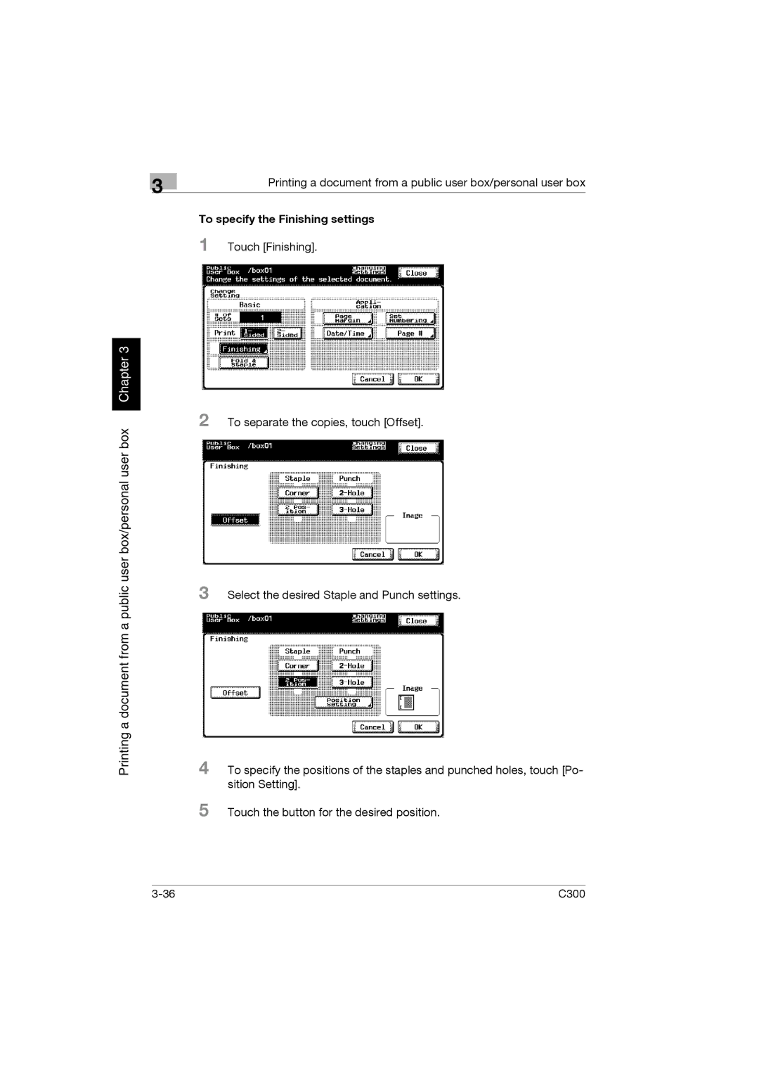 Konica Minolta bizhub C300 manual To specify the Finishing settings 