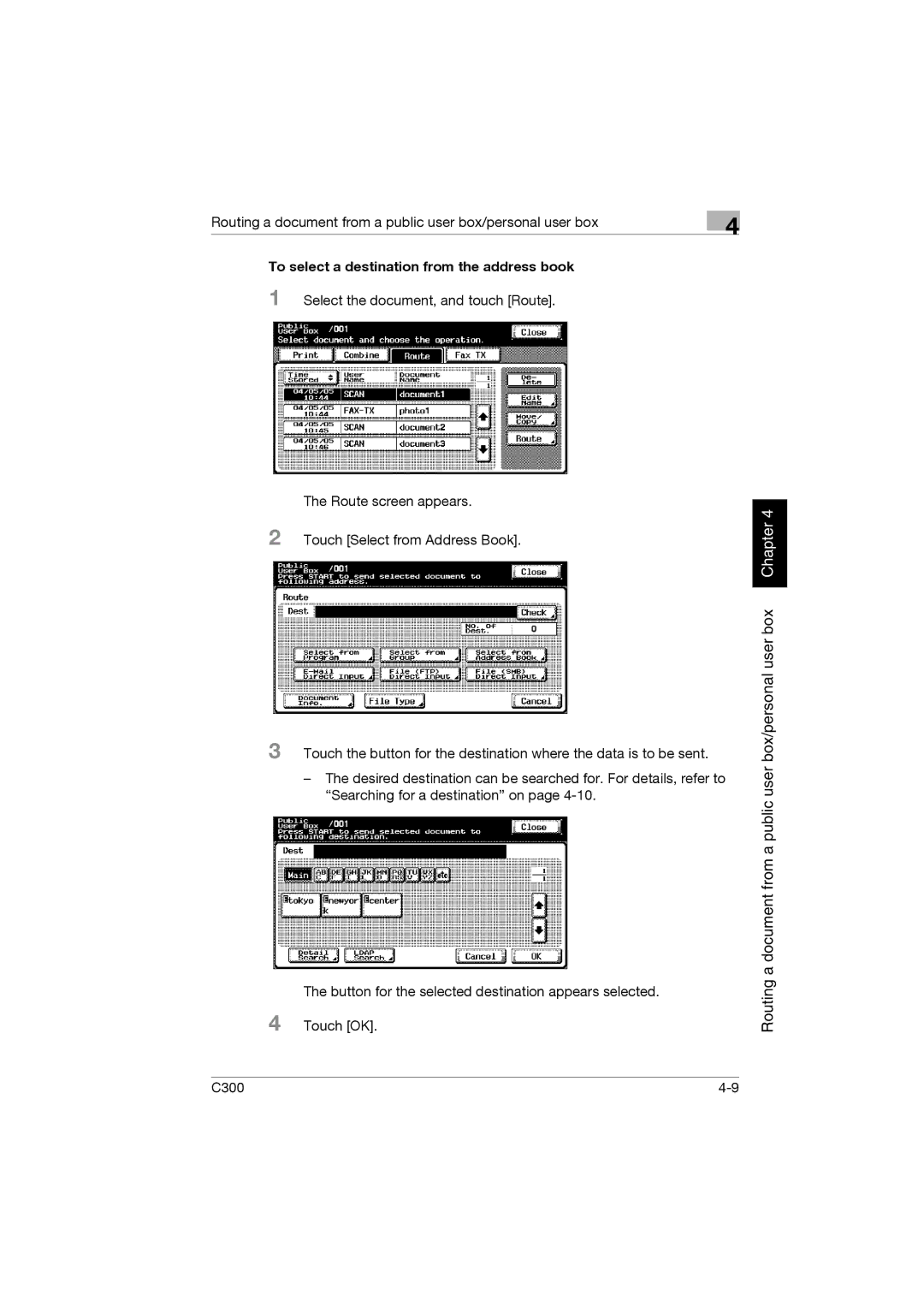 Konica Minolta bizhub C300 manual To select a destination from the address book 