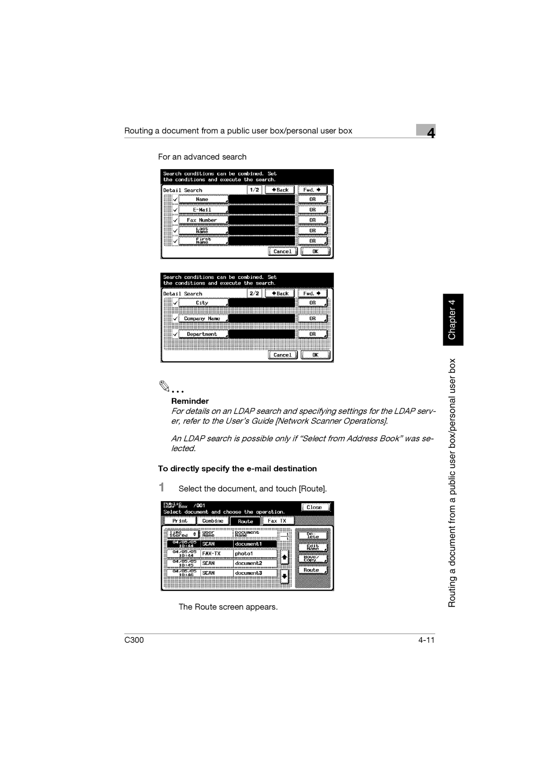 Konica Minolta bizhub C300 manual Reminder, To directly specify the e-mail destination 