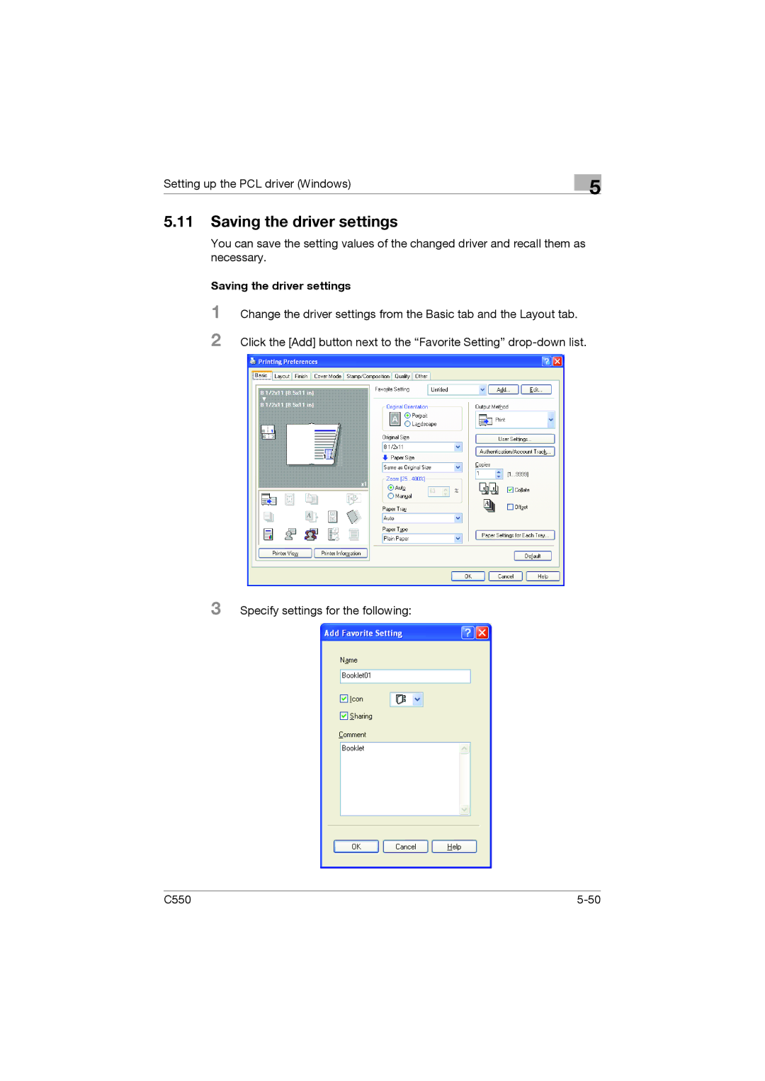 Konica Minolta bizhub C550 manual Saving the driver settings 