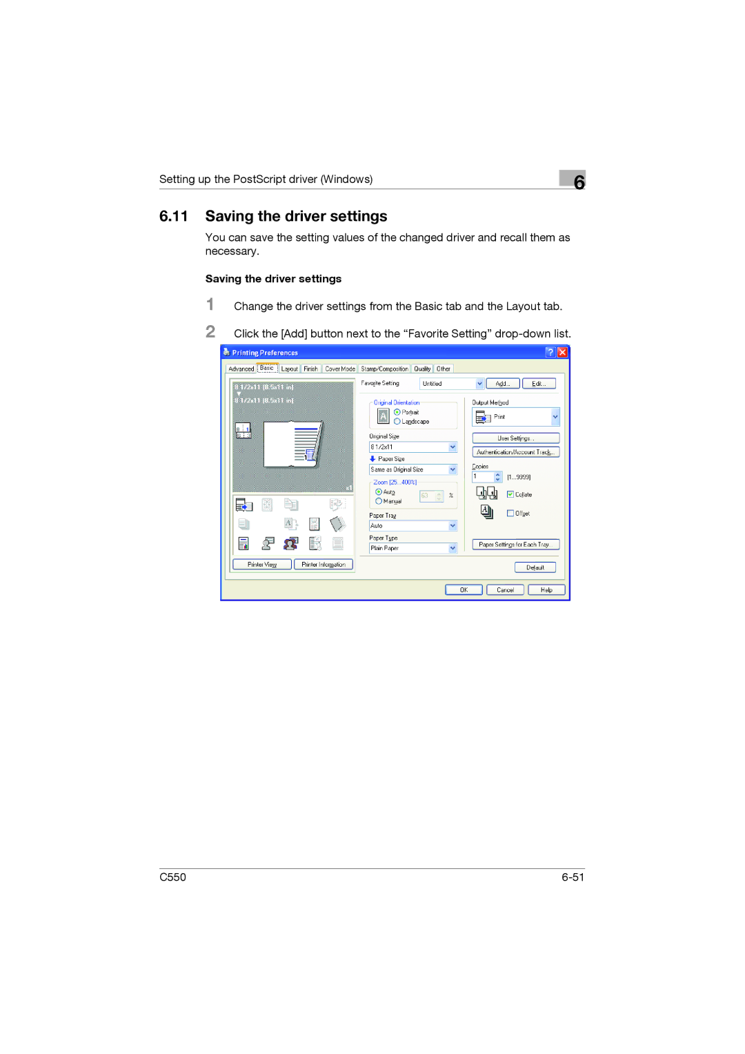 Konica Minolta bizhub C550 manual Saving the driver settings 