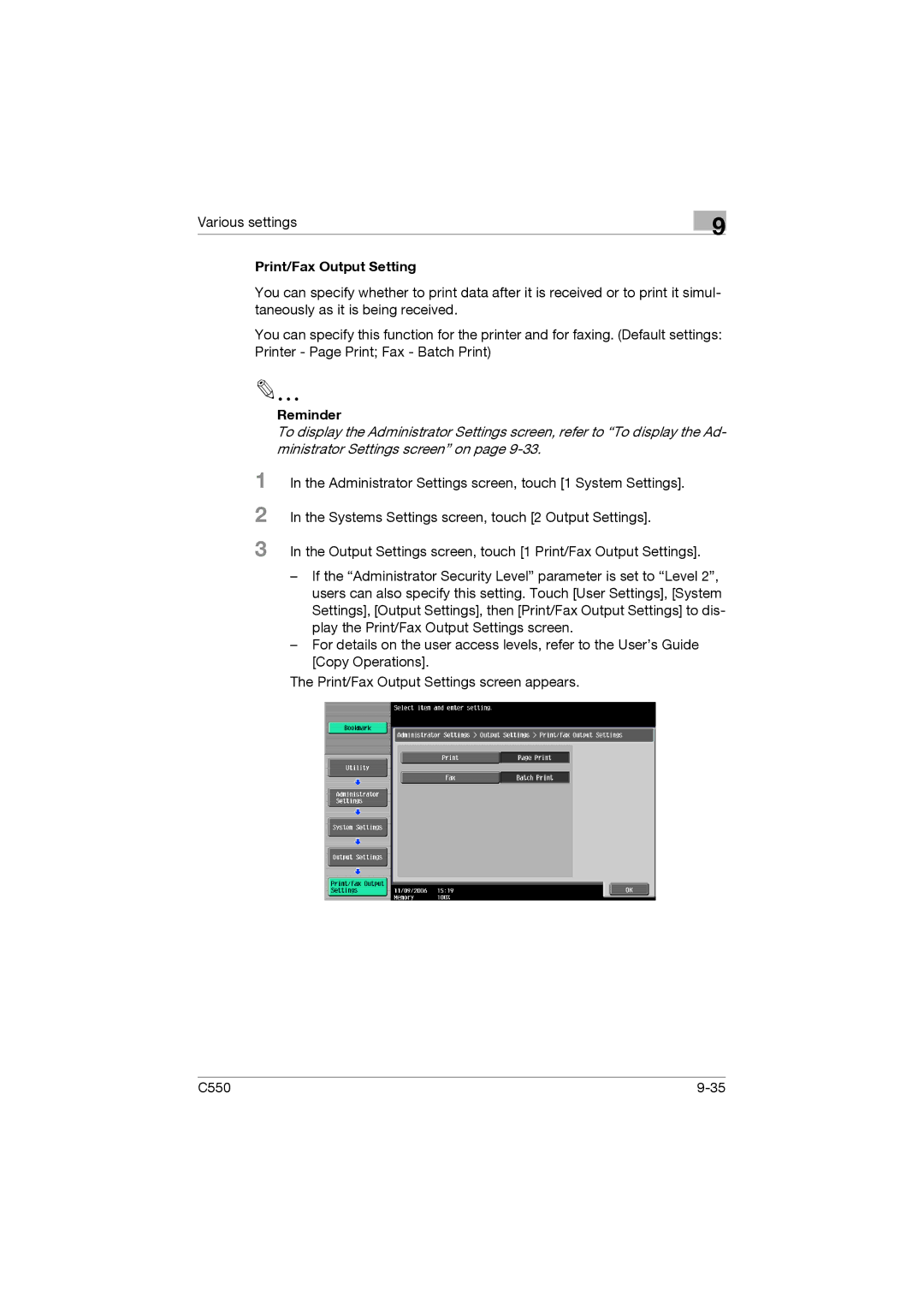 Konica Minolta bizhub C550 manual Print/Fax Output Setting, Reminder 