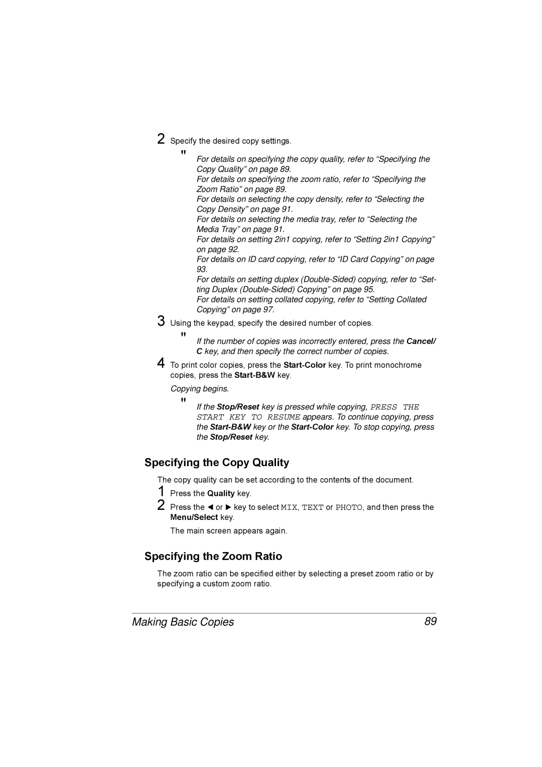 Konica Minolta C10 manual Specifying the Copy Quality, Specifying the Zoom Ratio, Making Basic Copies 