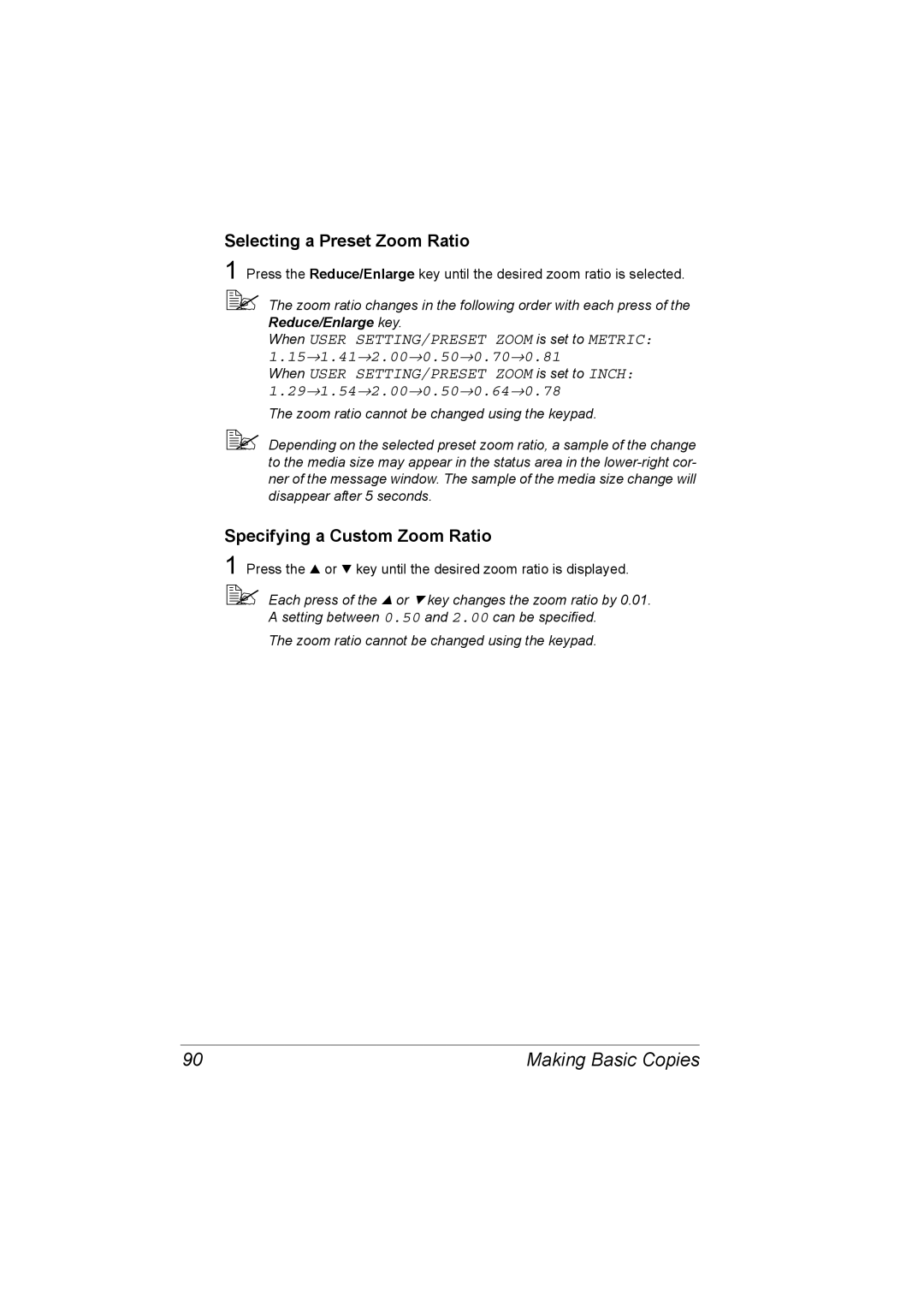 Konica Minolta C10 manual Selecting a Preset Zoom Ratio, Specifying a Custom Zoom Ratio 