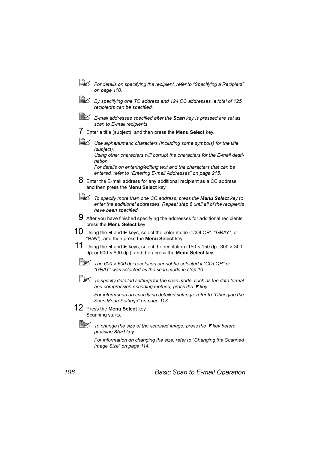 Konica Minolta C10 manual Basic Scan to E-mail Operation, Press the Menu Select key. Scanning starts 