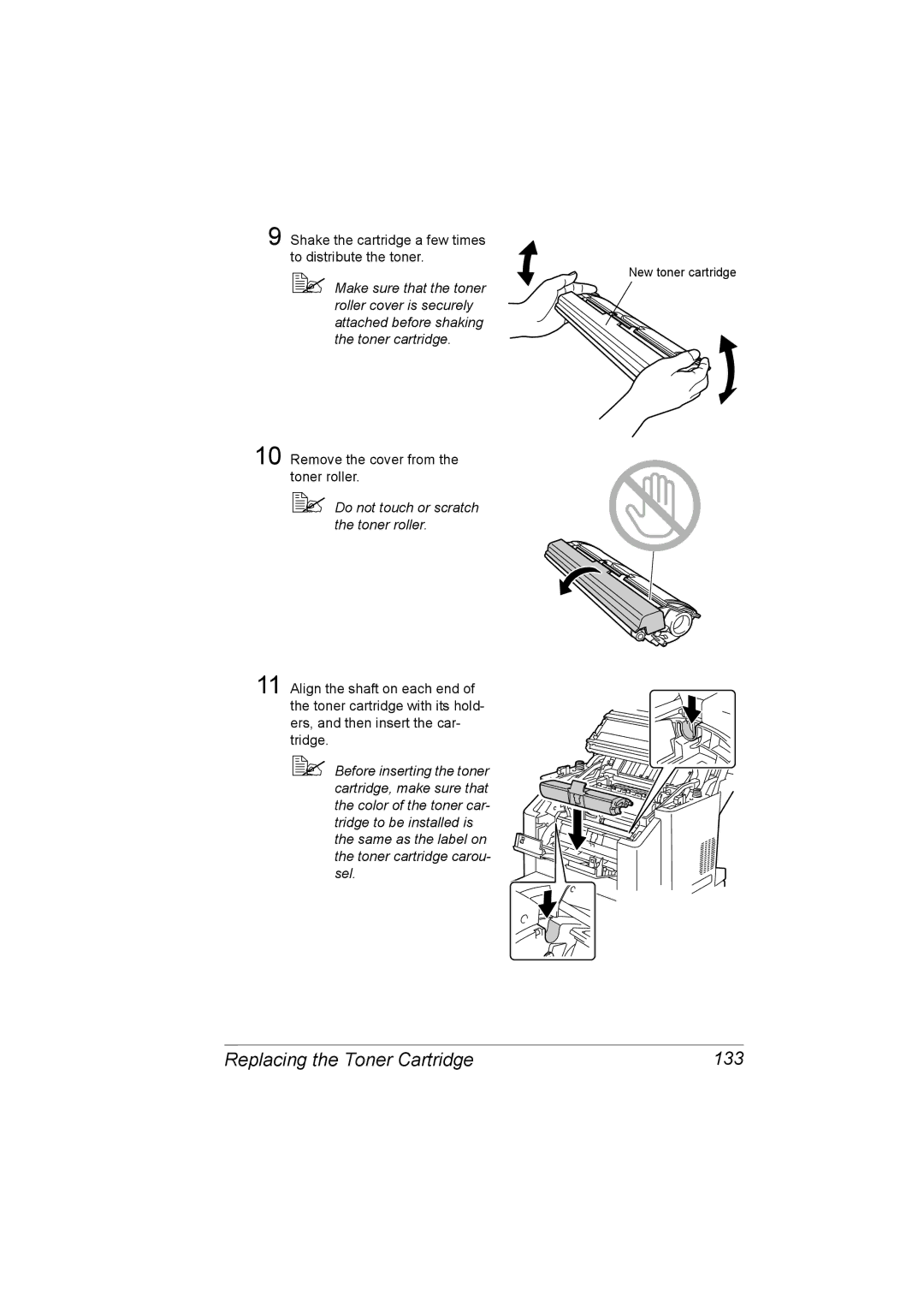 Konica Minolta C10 manual Replacing the Toner Cartridge 133, Shake the cartridge a few times to distribute the toner 