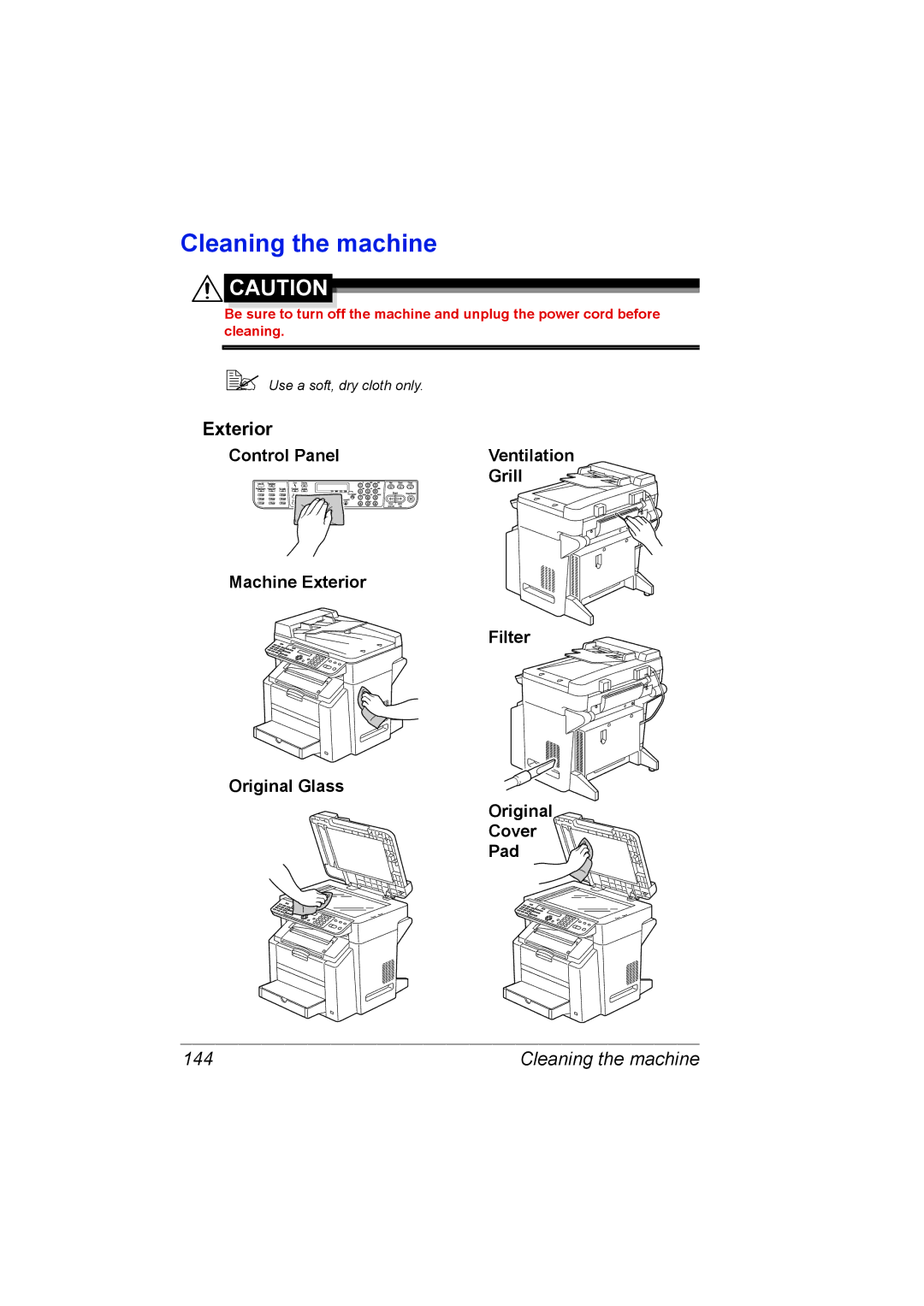 Konica Minolta C10 manual Cleaning the machine, Exterior, 144 