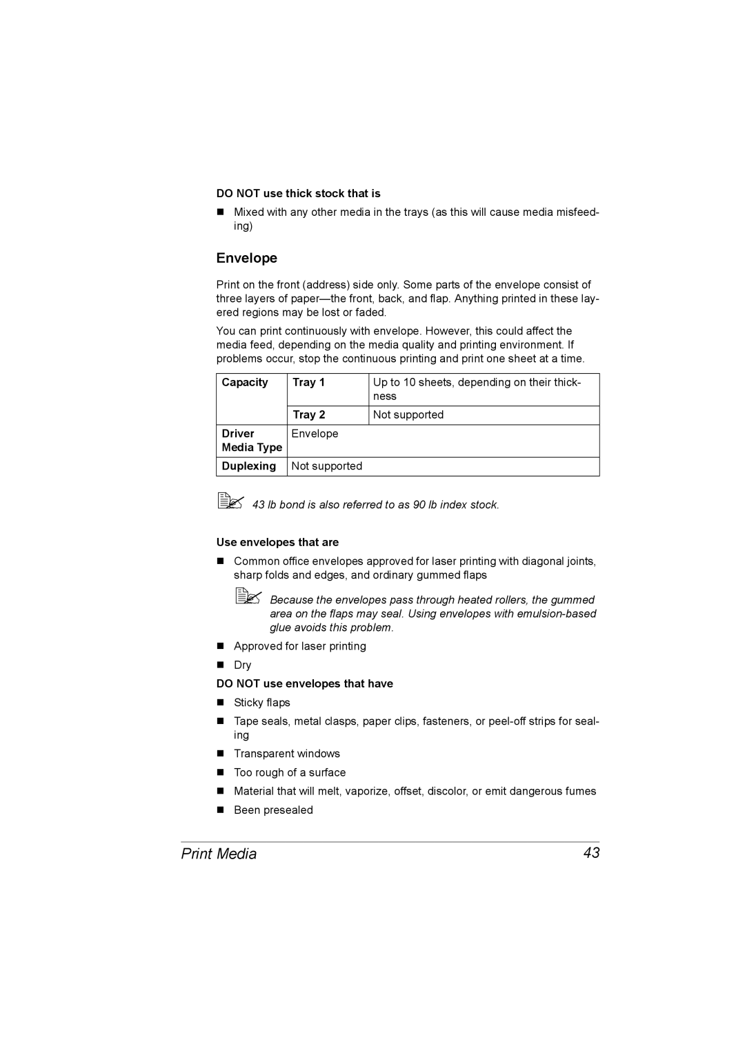 Konica Minolta C10 manual Envelope, Do not use thick stock that is, Use envelopes that are, Do not use envelopes that have 