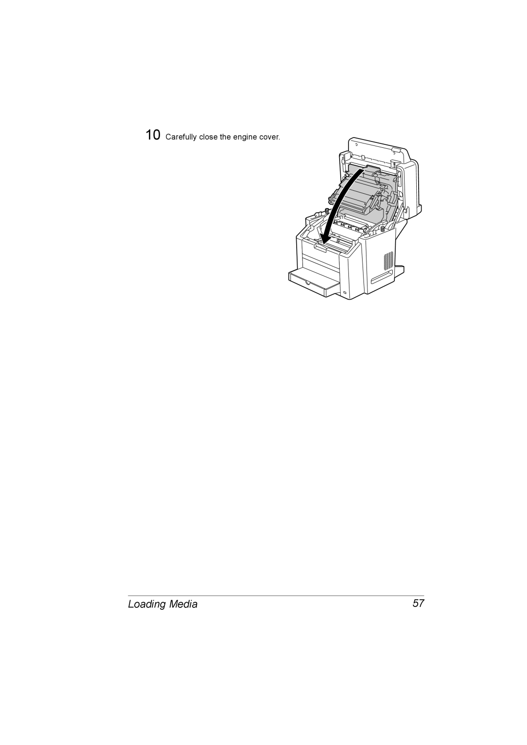 Konica Minolta C10 manual Carefully close the engine cover 