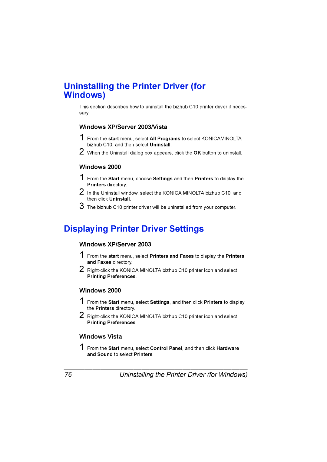 Konica Minolta C10 manual Uninstalling the Printer Driver for Windows, Displaying Printer Driver Settings 